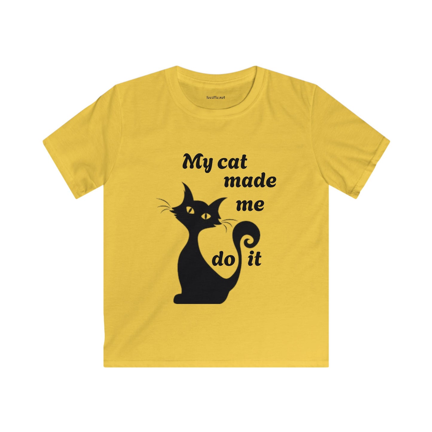 My cat made me do it - Unisex Softstyle T-Shirt 100% Cotton Graphic Petite Adult
