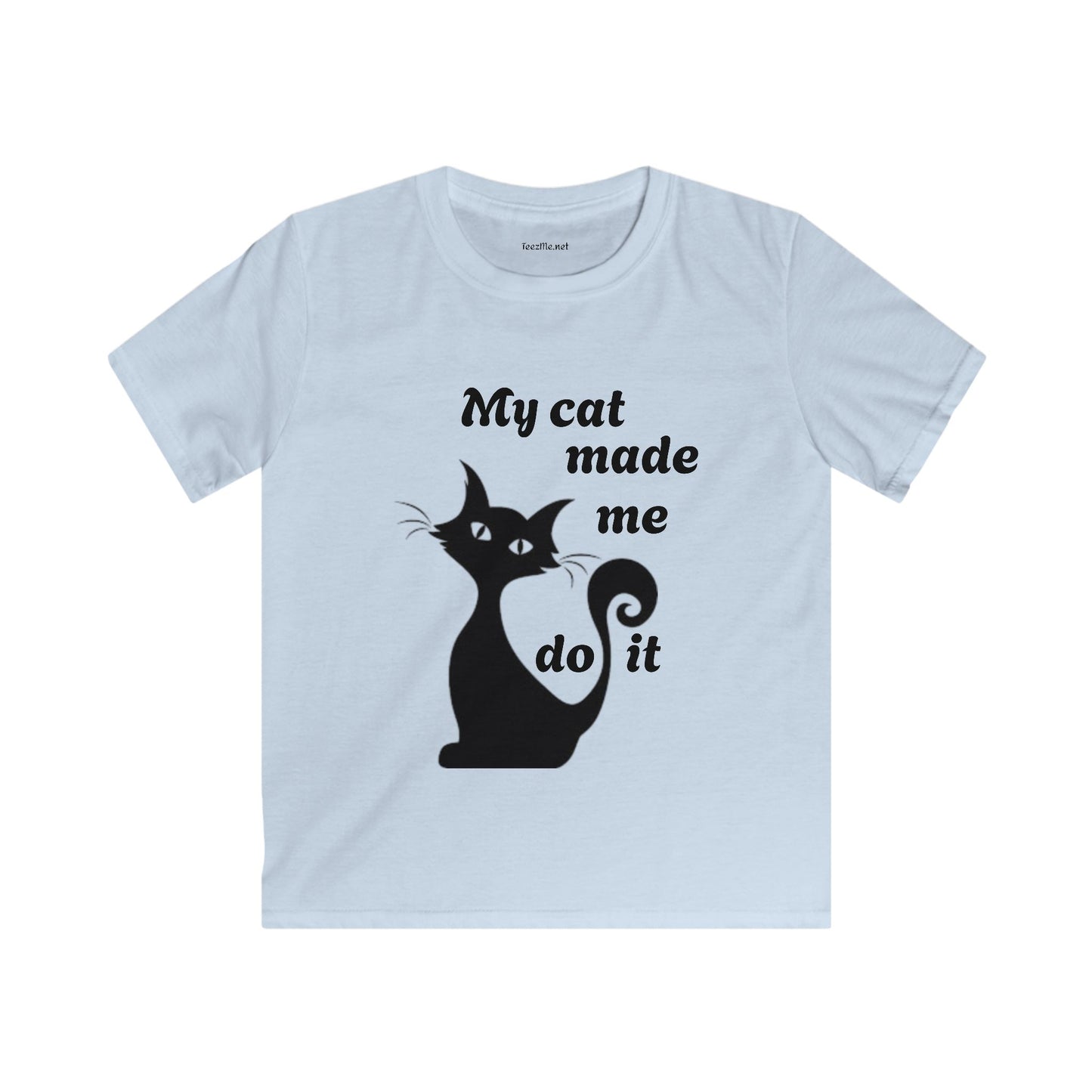 My cat made me do it - Unisex Softstyle T-Shirt 100% Cotton Graphic Petite Adult