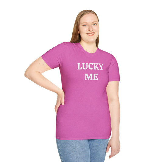 LUCKY ME - Unisex Softstyle T-Shirt 100% Cotton Graphic