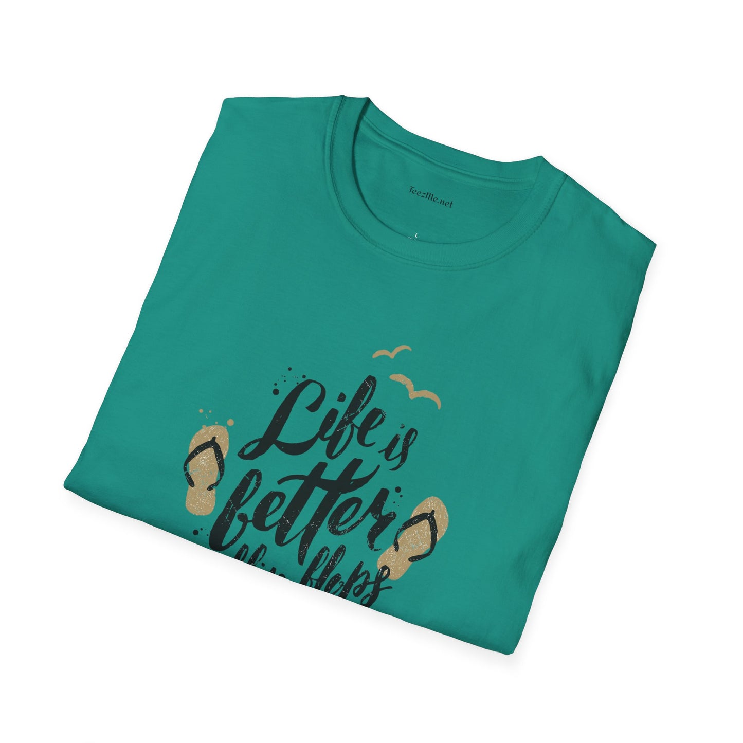 Life is better in Flip Flops - Unisex Softstyle T-Shirt 100% Cotton Graphic