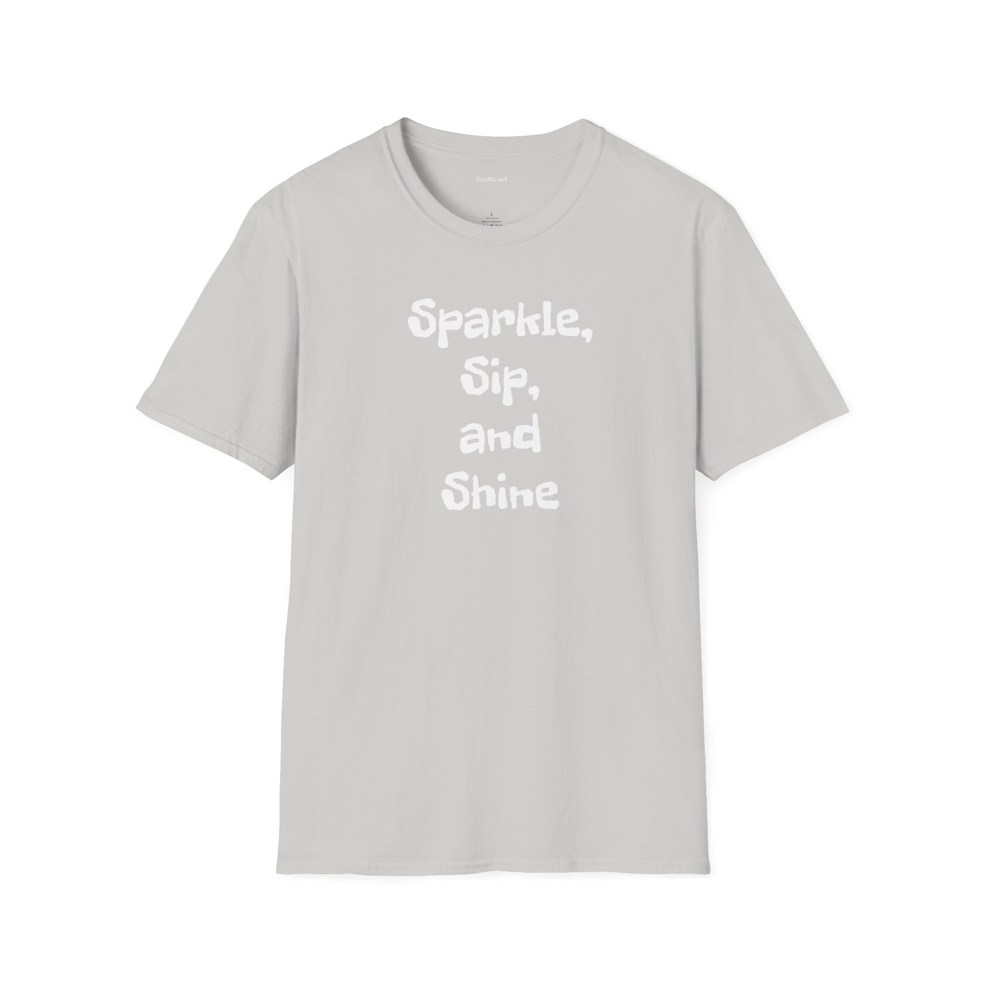 Sparkle, sip, and shine - Unisex Softstyle T-Shirt 100% Cotton Graphic
