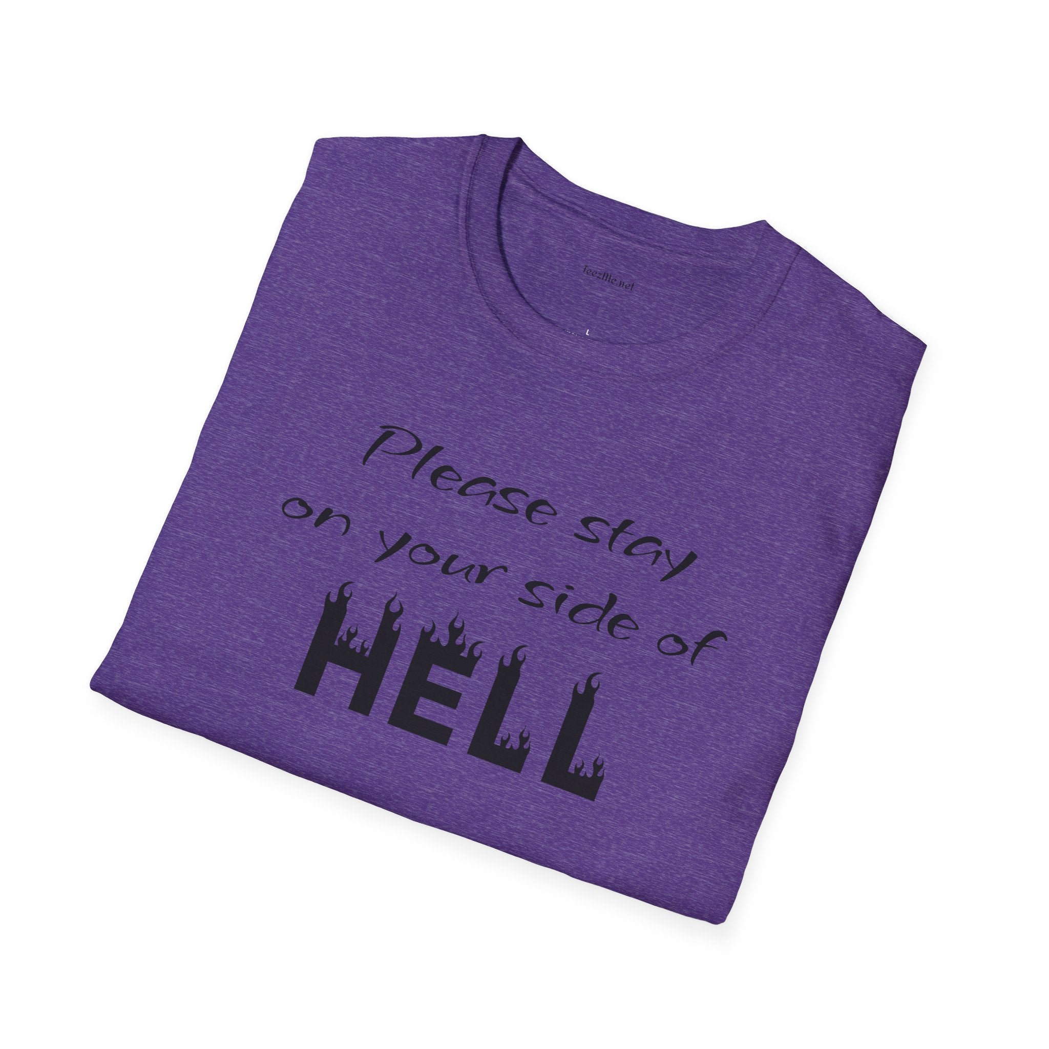 Your side of HELL  - Unisex Softstyle T-Shirt 100% Cotton Graphic