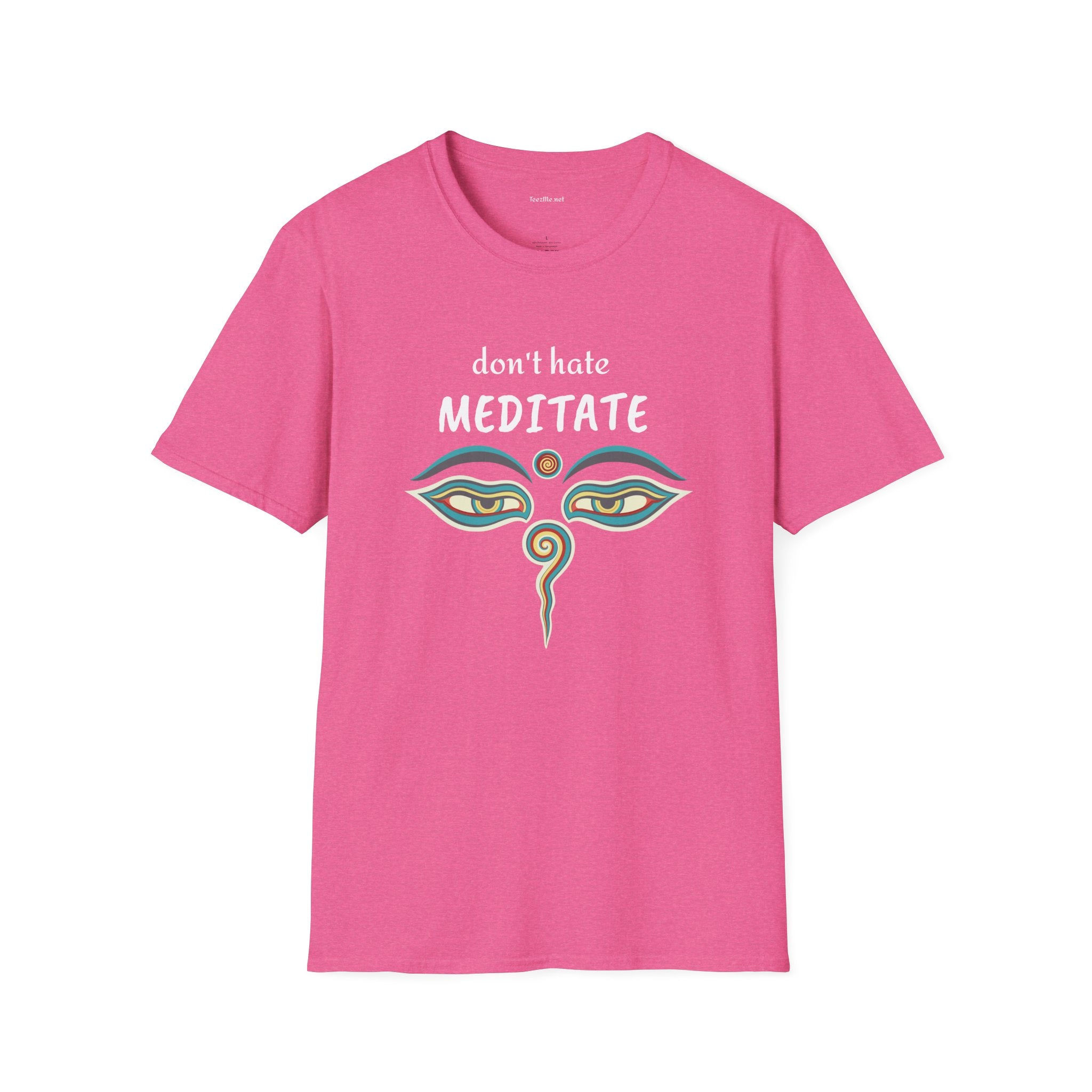 Don't hate MEDITATE - Unisex Softstle T-Shirt 100% Cotton Graphic #yoga