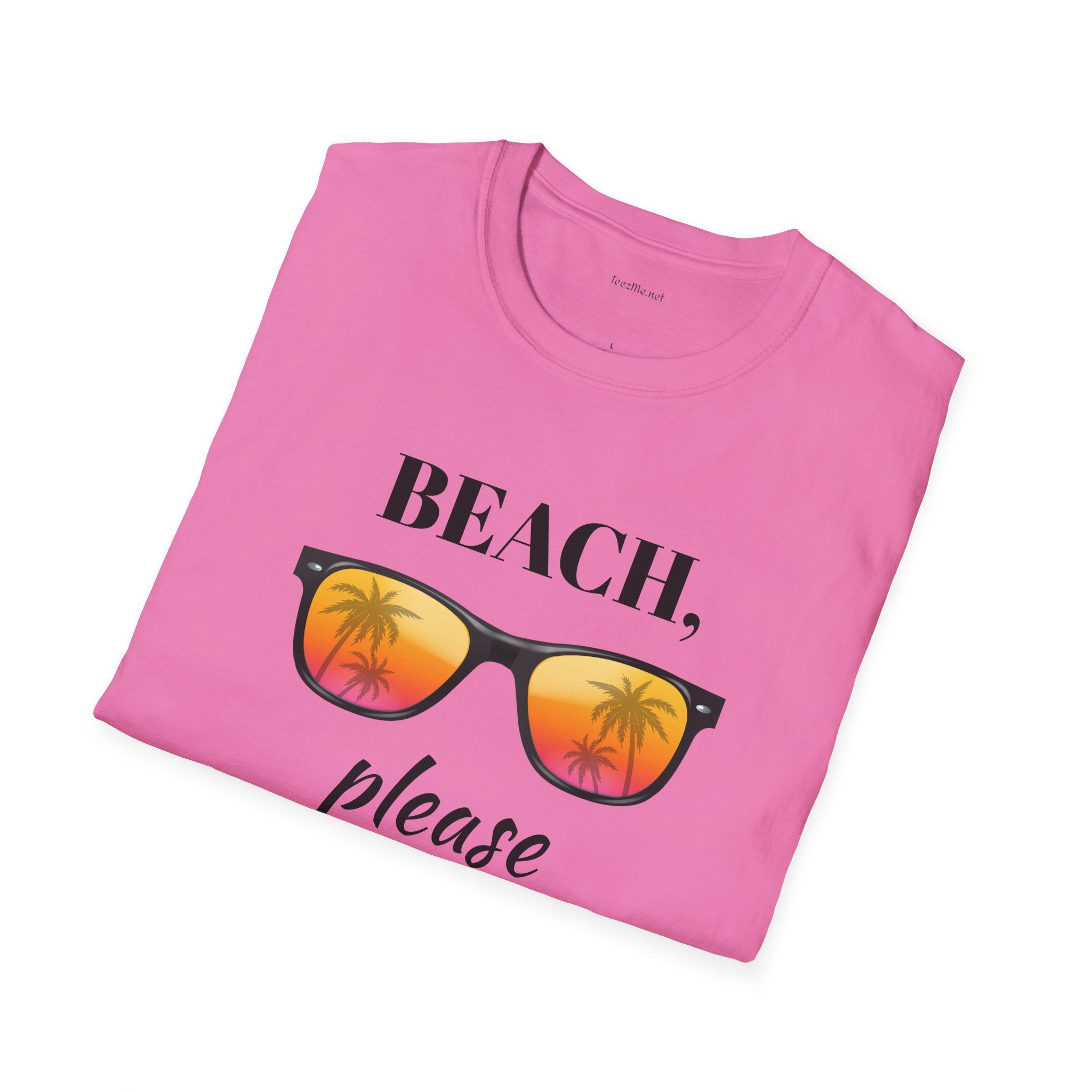 Beach please - Unisex Softstyle T-Shirt 100% Cotton Graphic