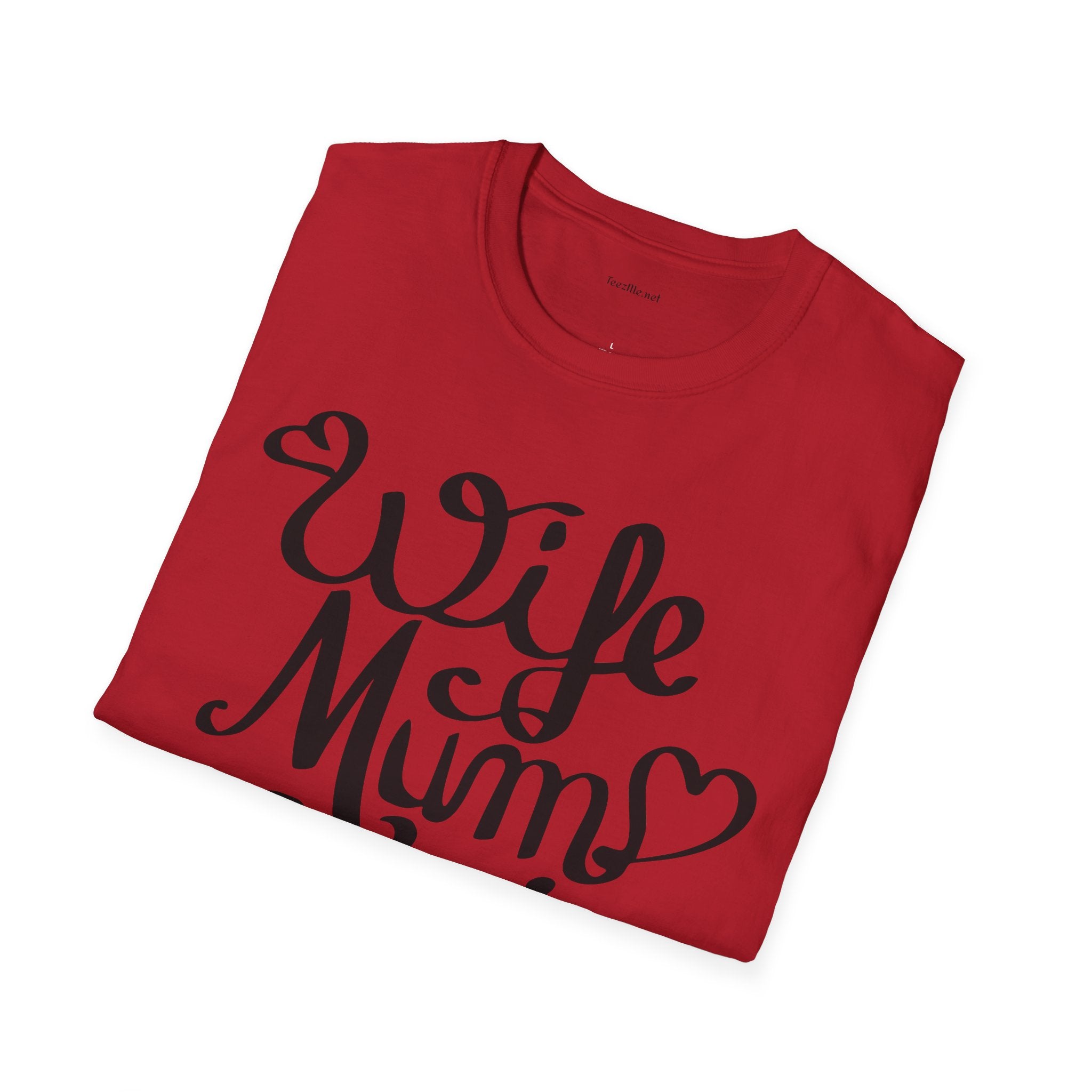 Wife Mum Boss - Unisex Softstyle T-Shirt 100% Cotton Graphic