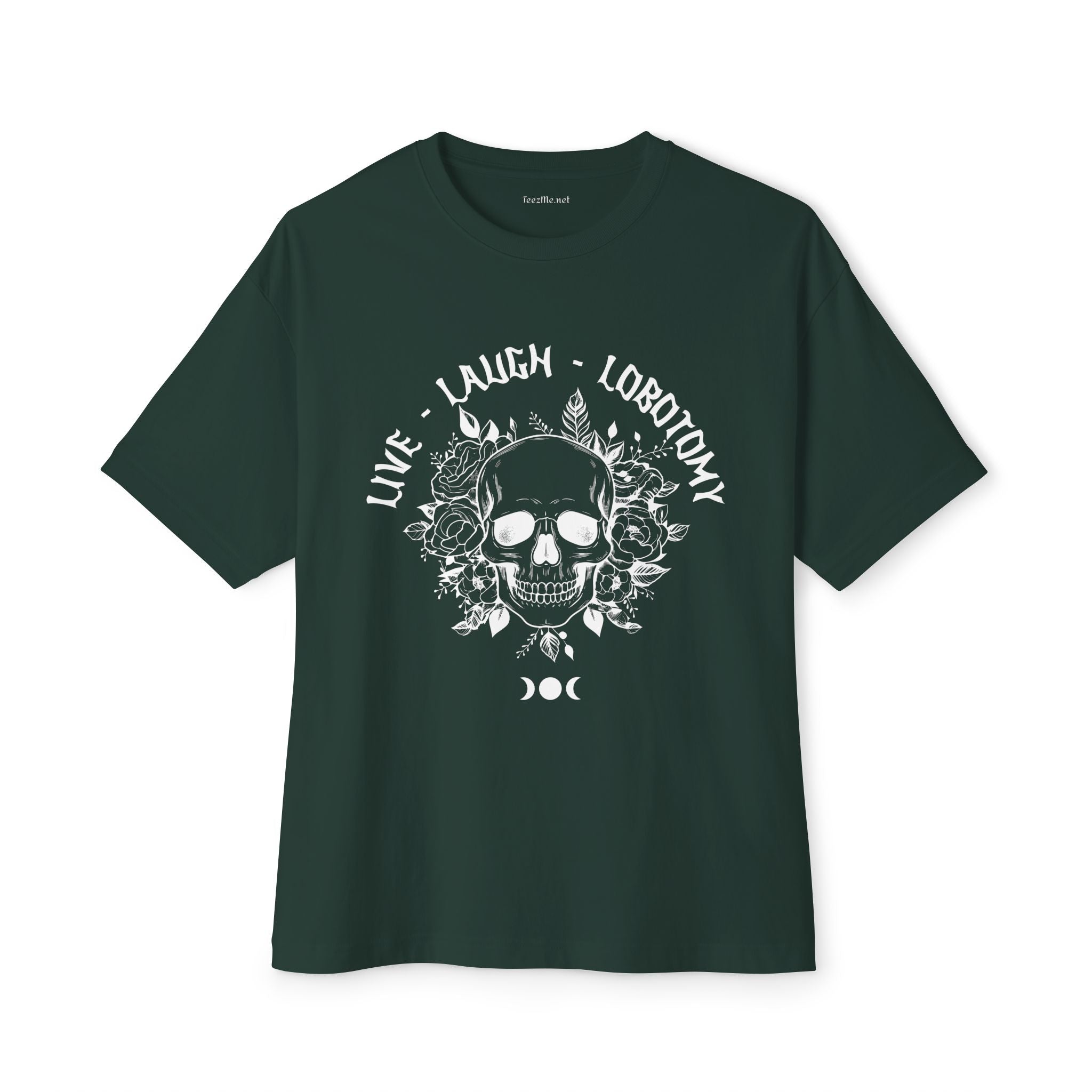 Live Laugh Lobotomy Unisex Oversized Boxy Tee