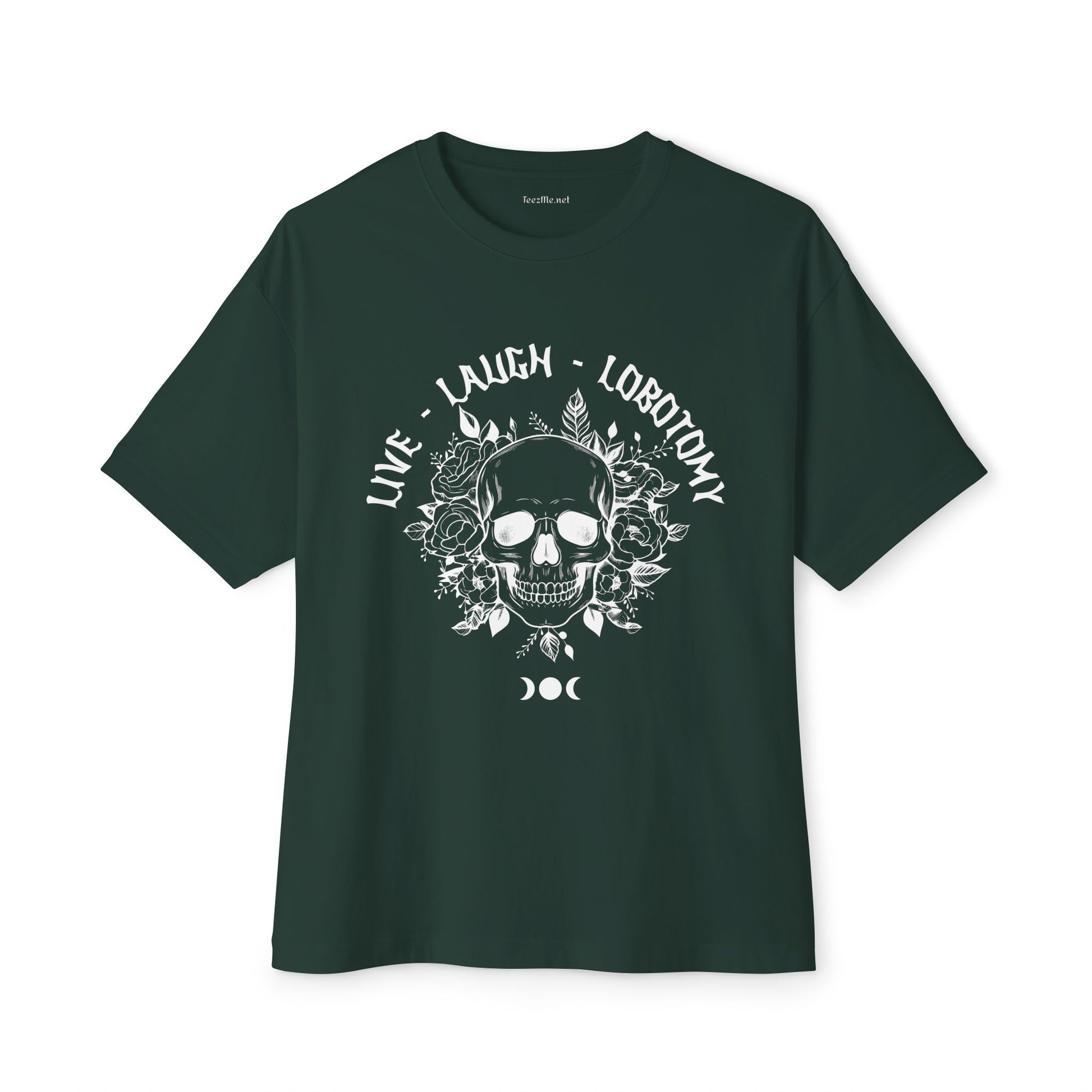 Live Laugh Lobotomy Unisex Oversized Boxy Tee