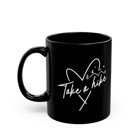 Take a Hike  - Black Mug (11oz, 15oz) #Coffee #Tea