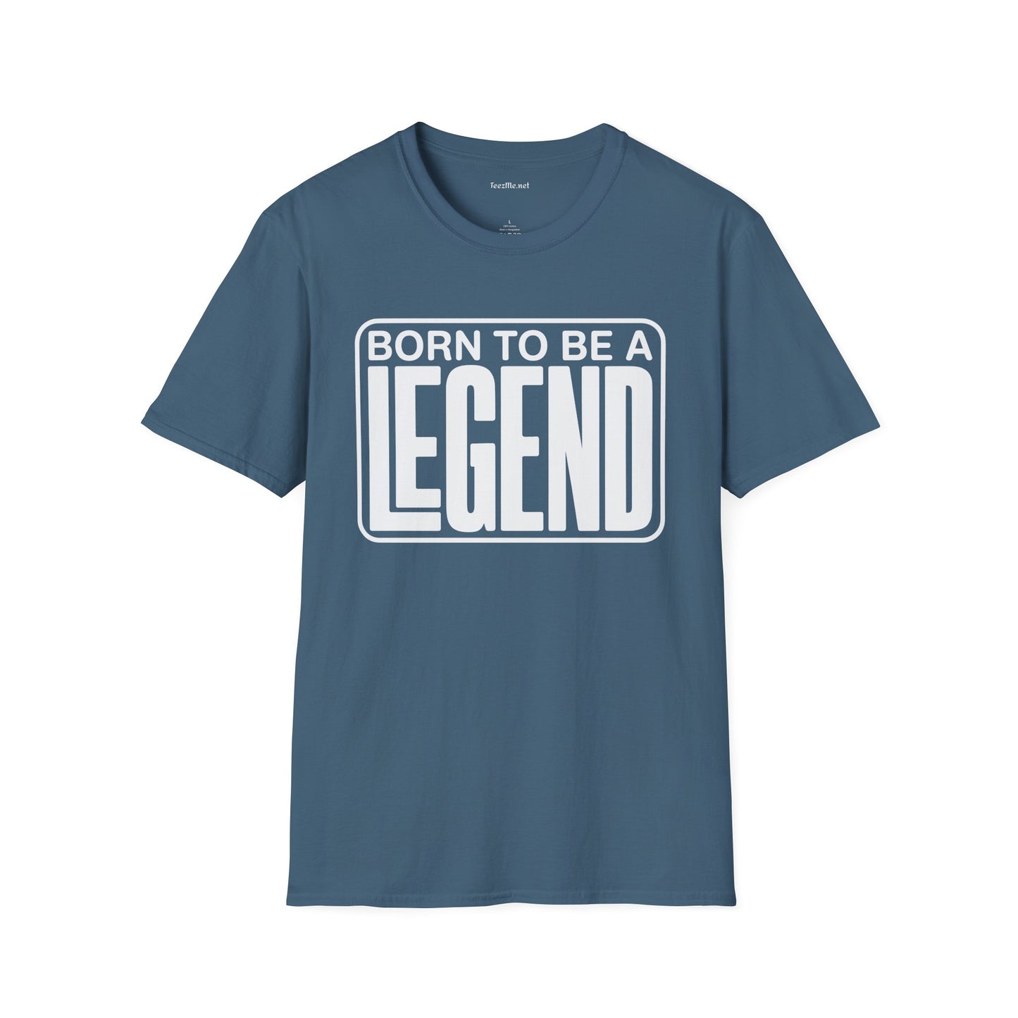 Be A Legend Unisex SoftStyle T-Shirt 100% Cotton Graphic