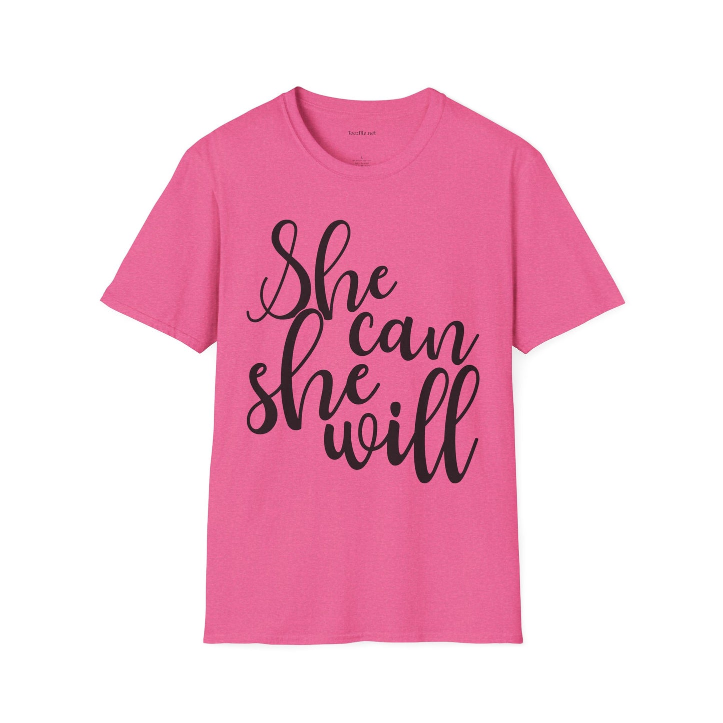 She Can She Will 01 Unisex Soft Style T-Shirt 100% Cotton Graphic