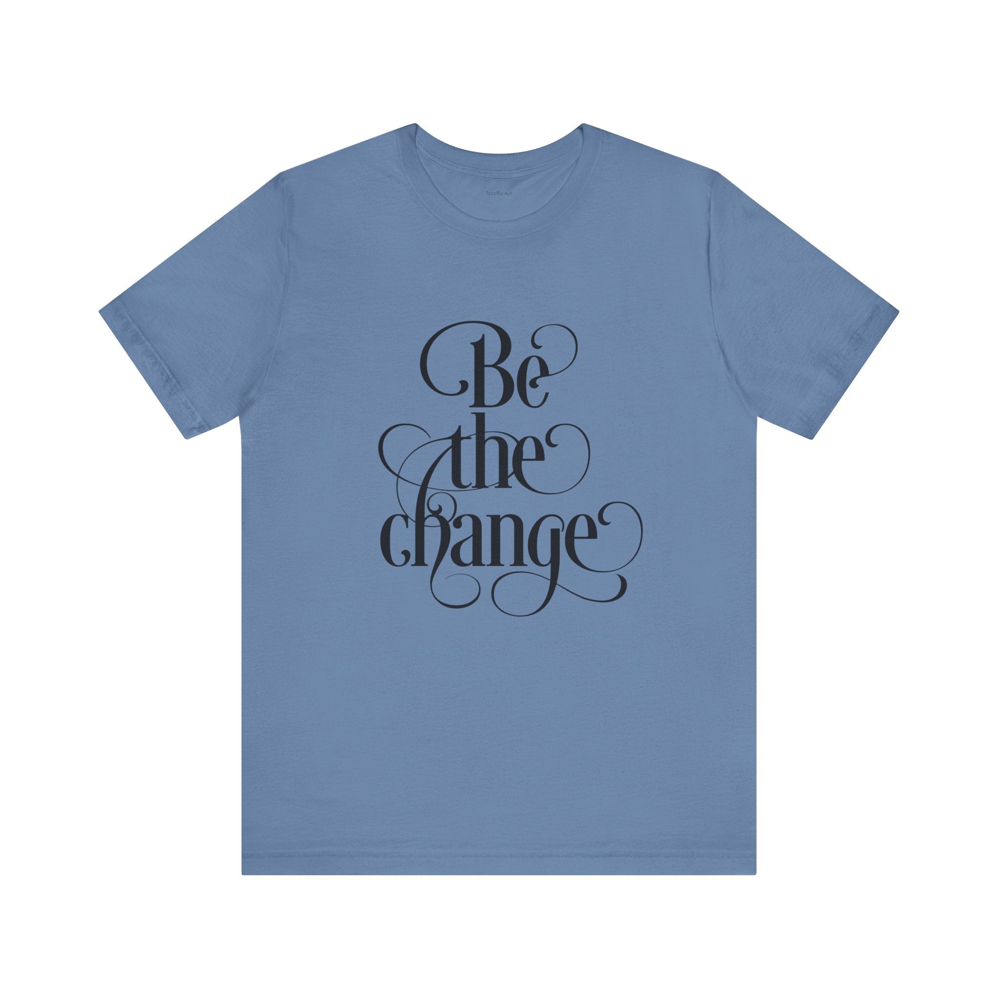 Be the Change - Unisex Jersey Short Sleeve Tee