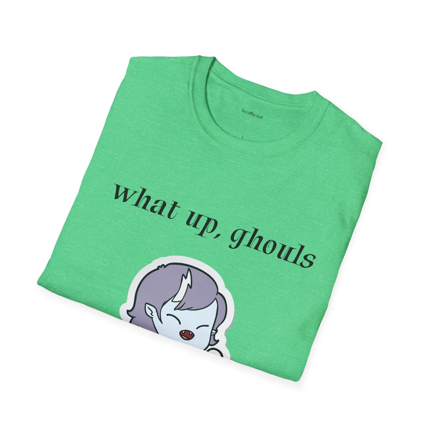 What up, ghouls - Unisex Softstyle T-Shirt 100% Cotton Graphic