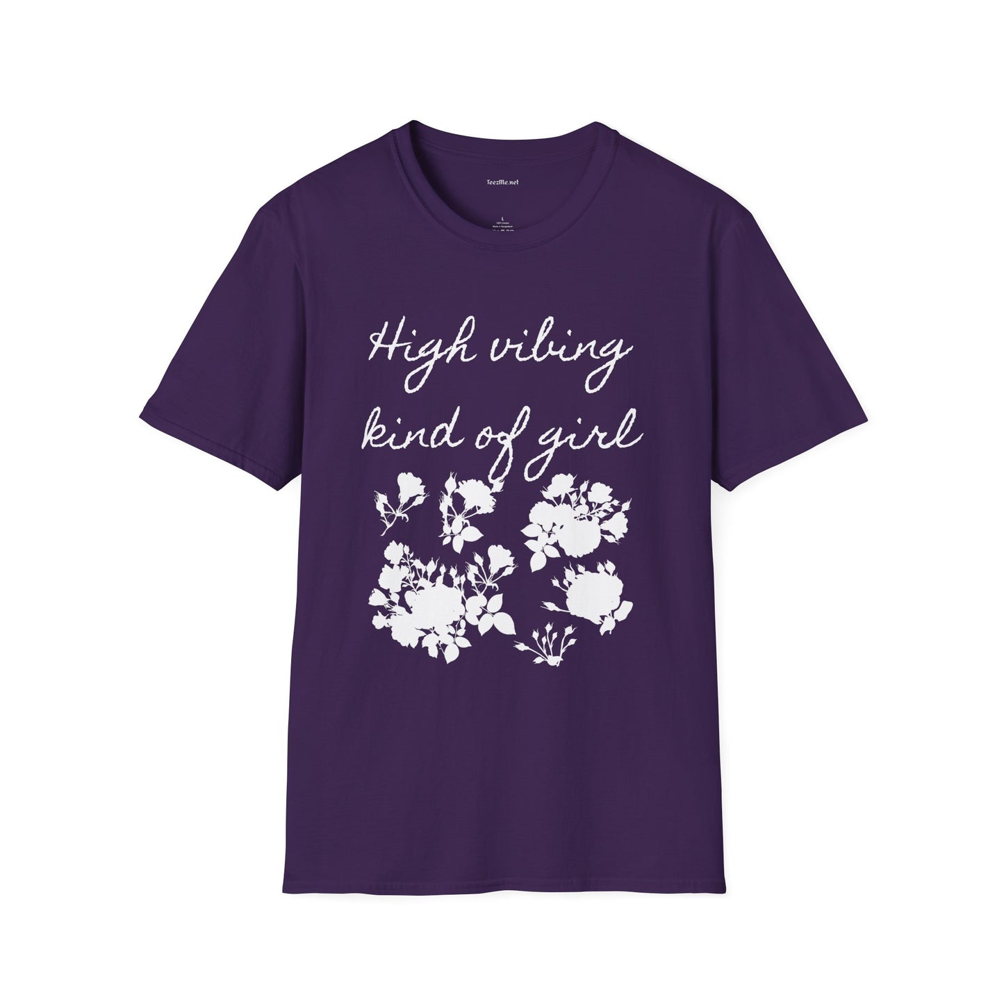 High vibing kind of girl - Unisex Softstyle T-Shirt 100% Cotton Graphic