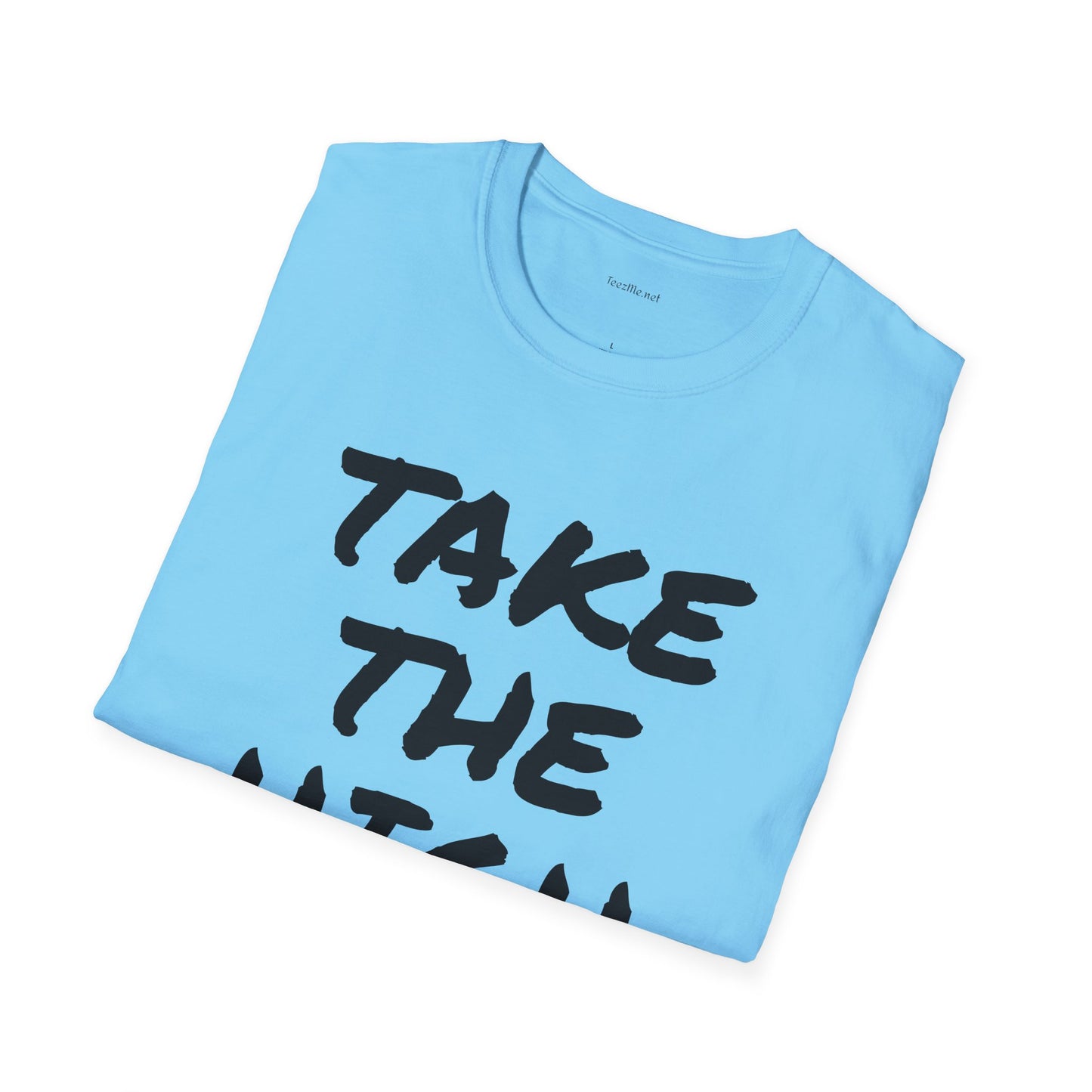Take the High Road - Unisex Softstyle T-Shirt 100% Cotton Graphic