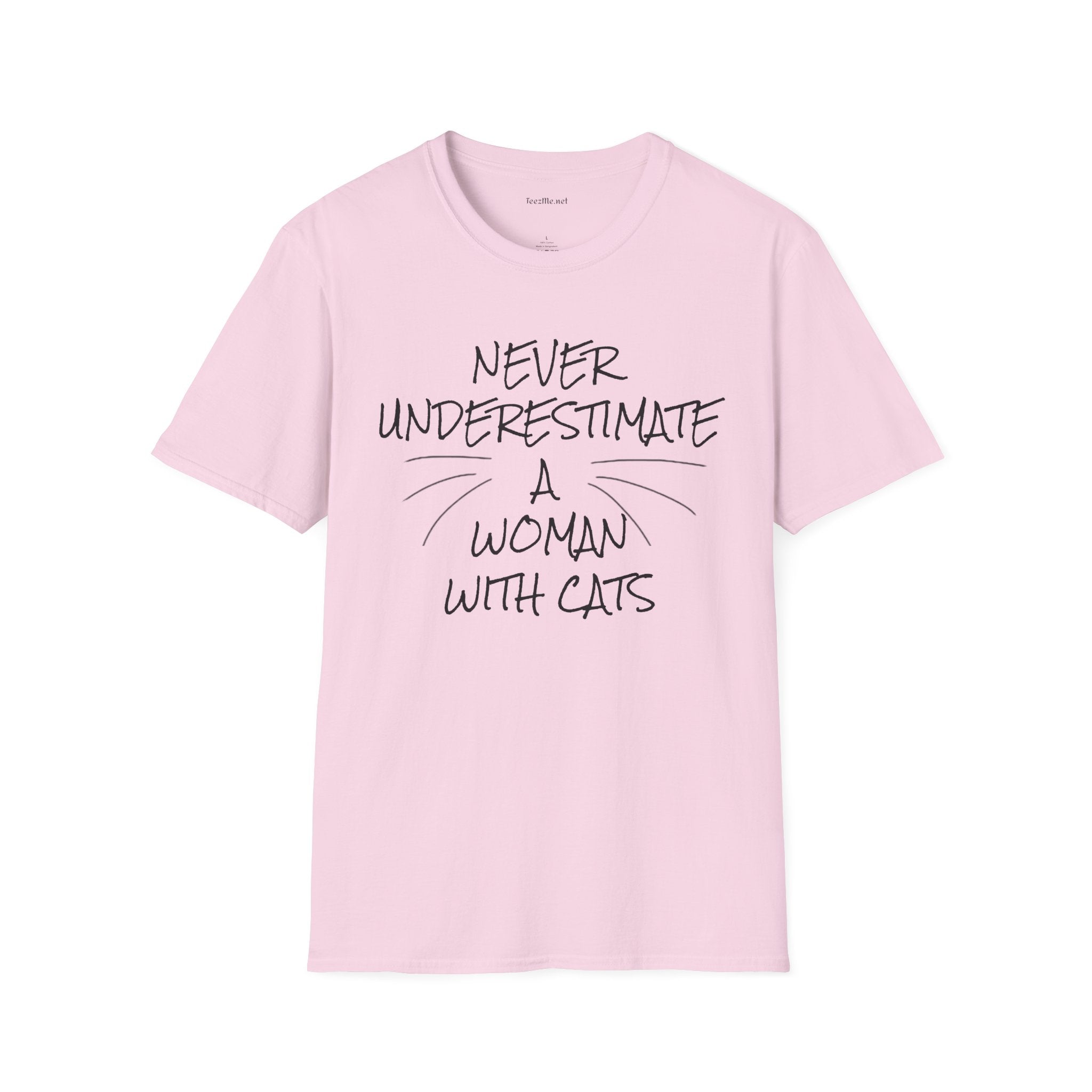 Never Underestimate a Woman with Cats - Unisex Softstyle T-Shirt 100% Cotton Graphic
