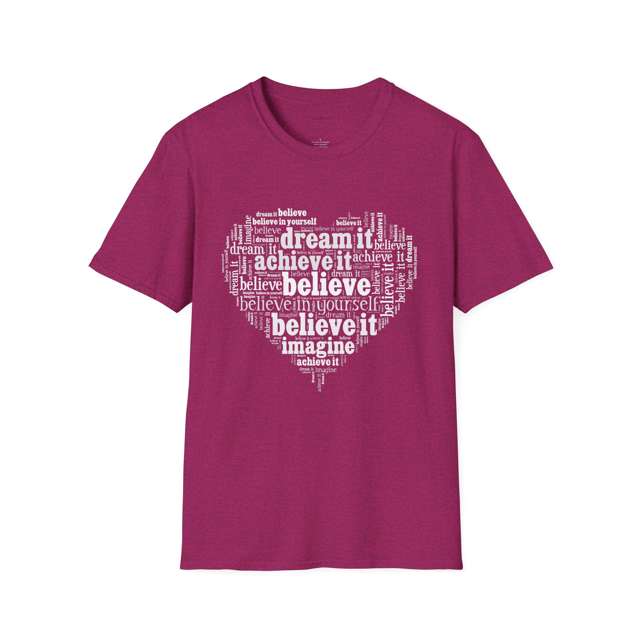 Dream Believe Achieve It - Unisex Softstyle T-Shirt 100% Cotton Graphic