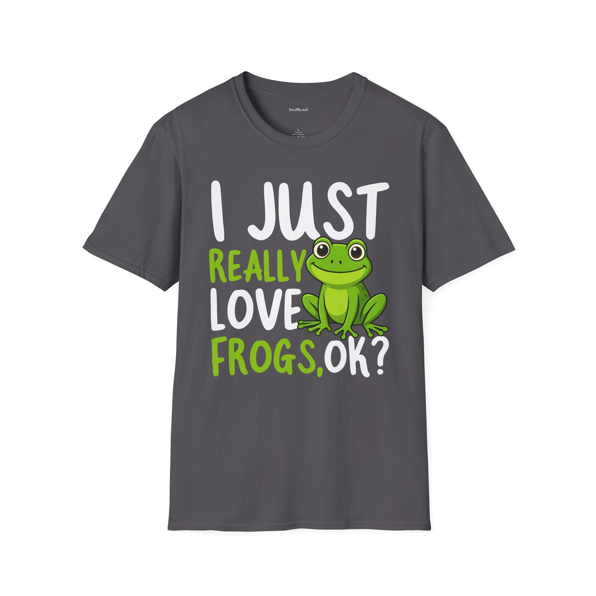 I Just Really Love Frogs Unisex Softstyle T-Shirt 100% Cotton Graphic