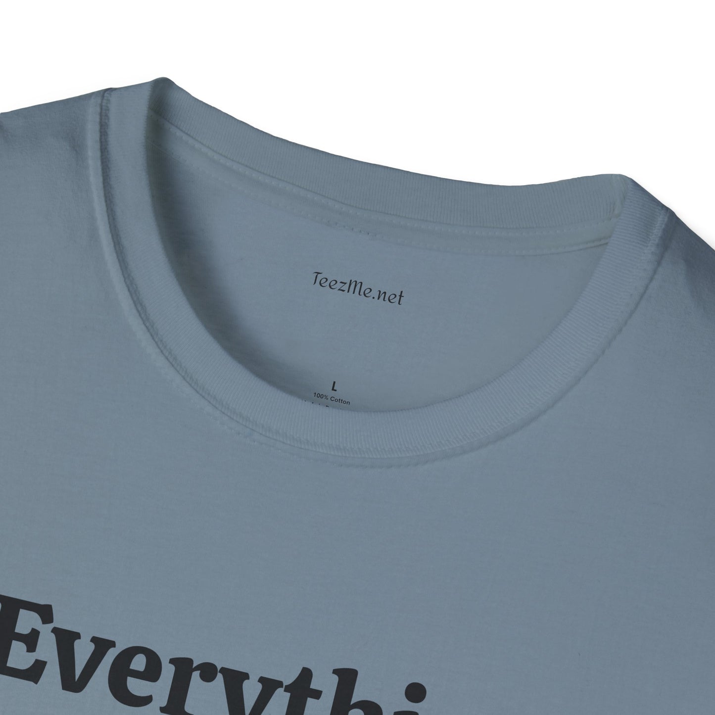 Everything under the sun - Unisex Softstyle T-Shirt 100% Cotton Graphic