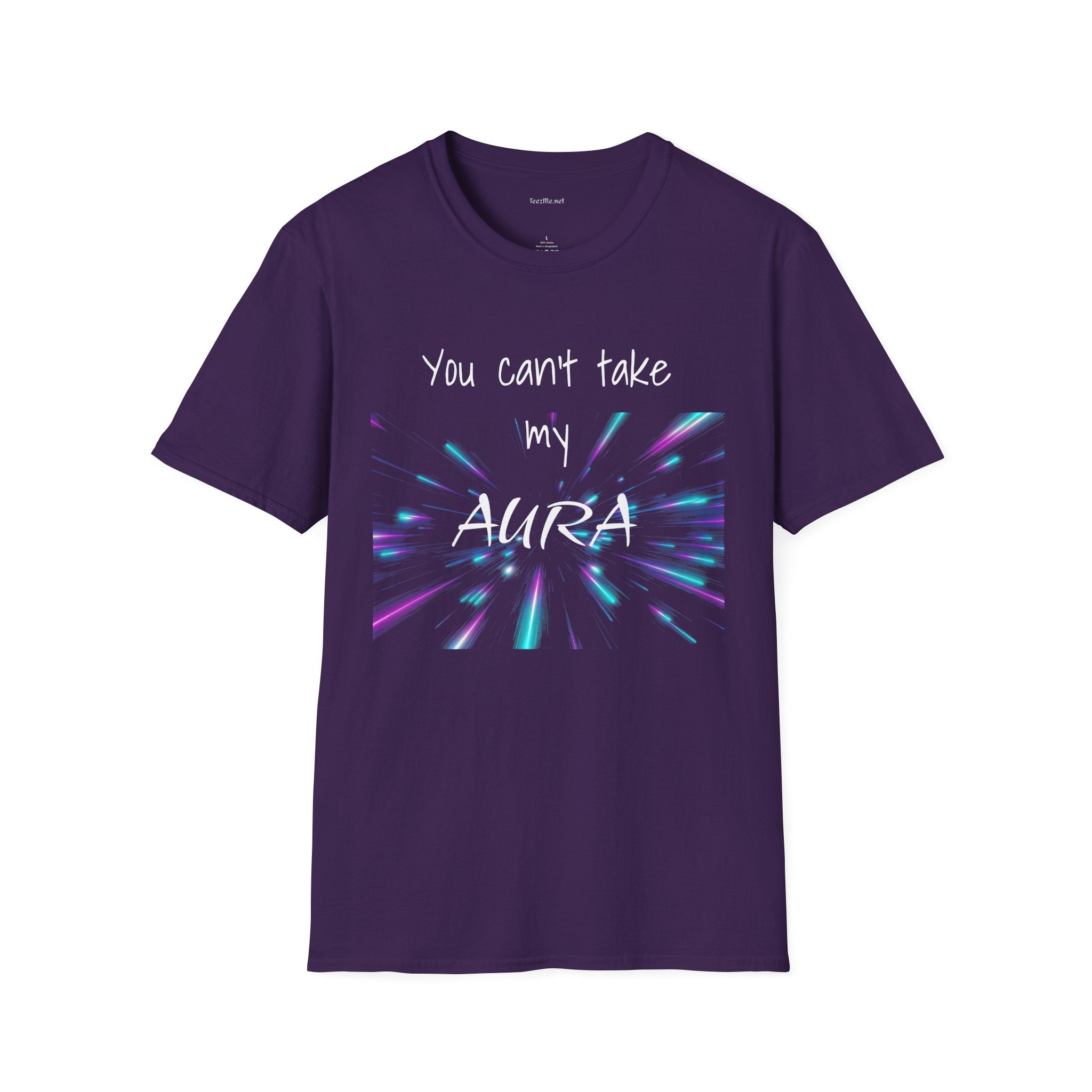 You can't take my AURA - Unisex Softstyle T-Shirt 100% Cotton Graphic