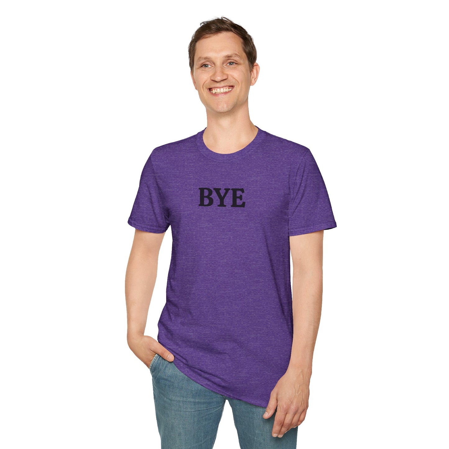 BYE - Unisex Softstyle T-Shirt 100% Cotton Graphic
