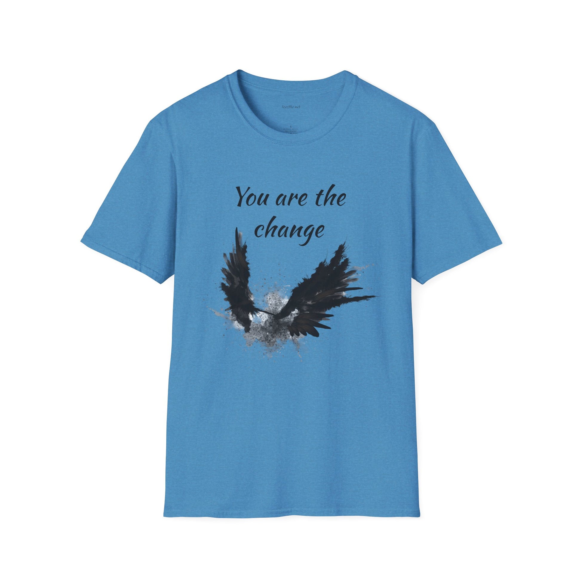 You are the change -Shirt 100% Cotton Graphic