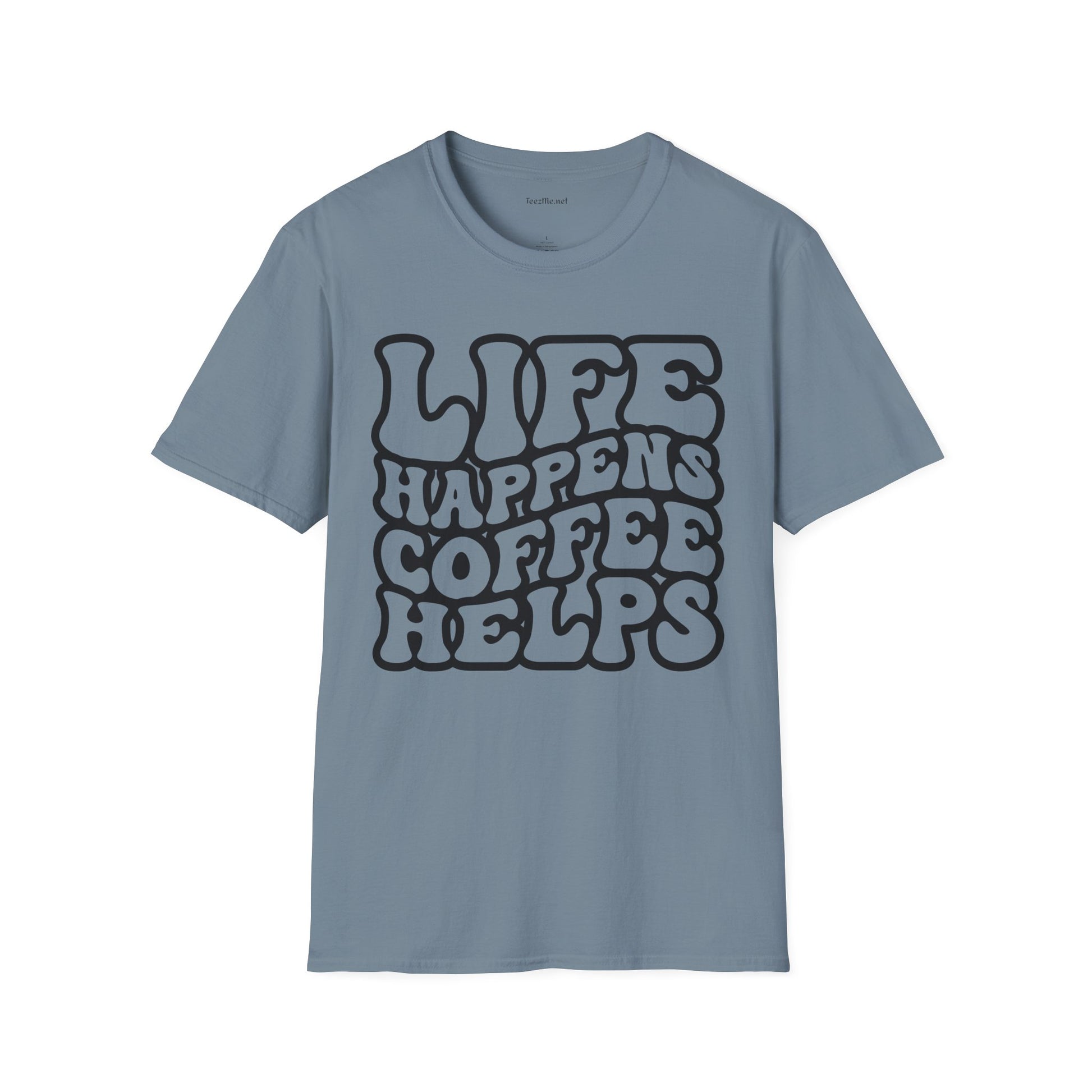Life Happens Coffee Helps Unisex Softstyle T-Shirt 100% Cotton