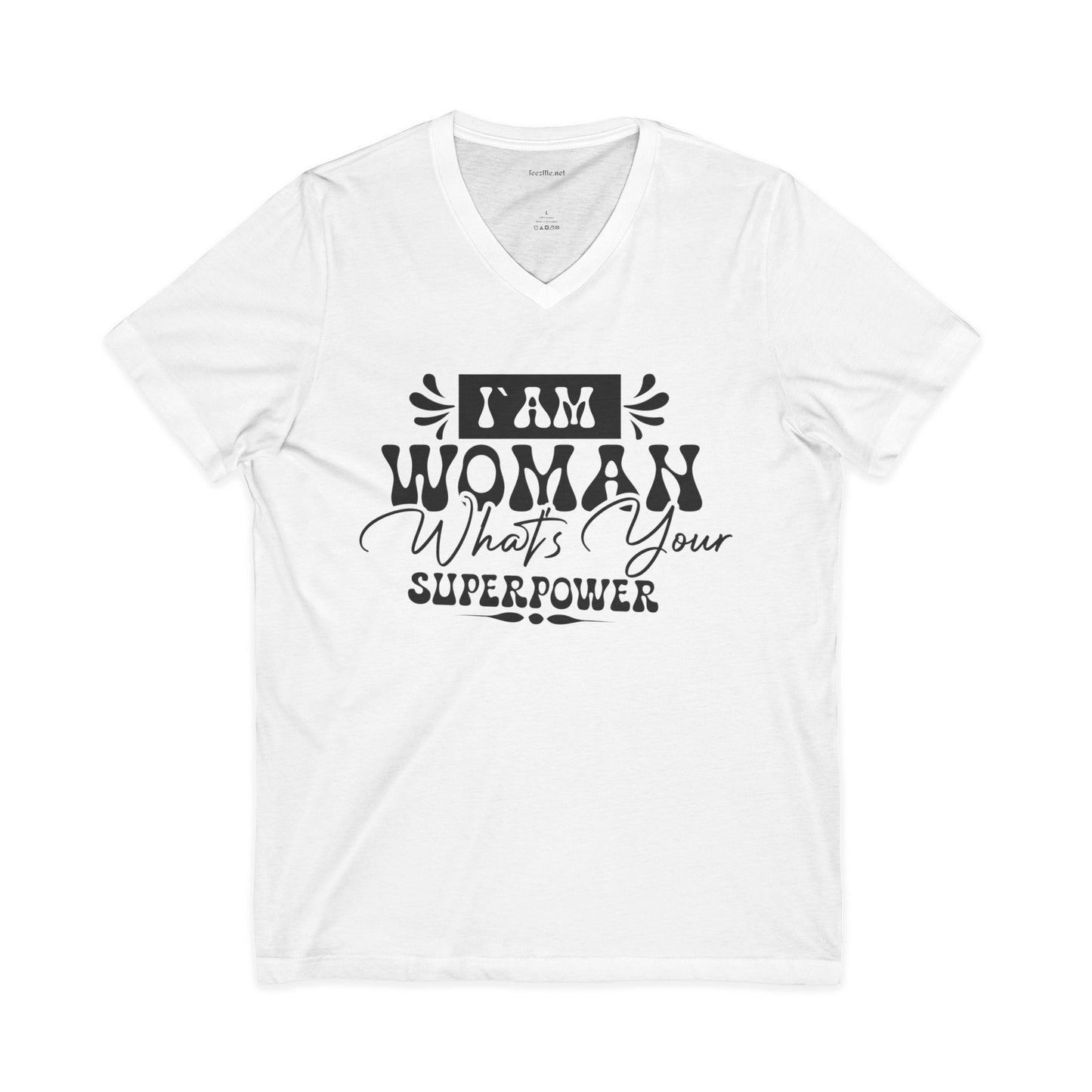 I Am Woman Unisex Jersey Short Seeve V-Neck Tee