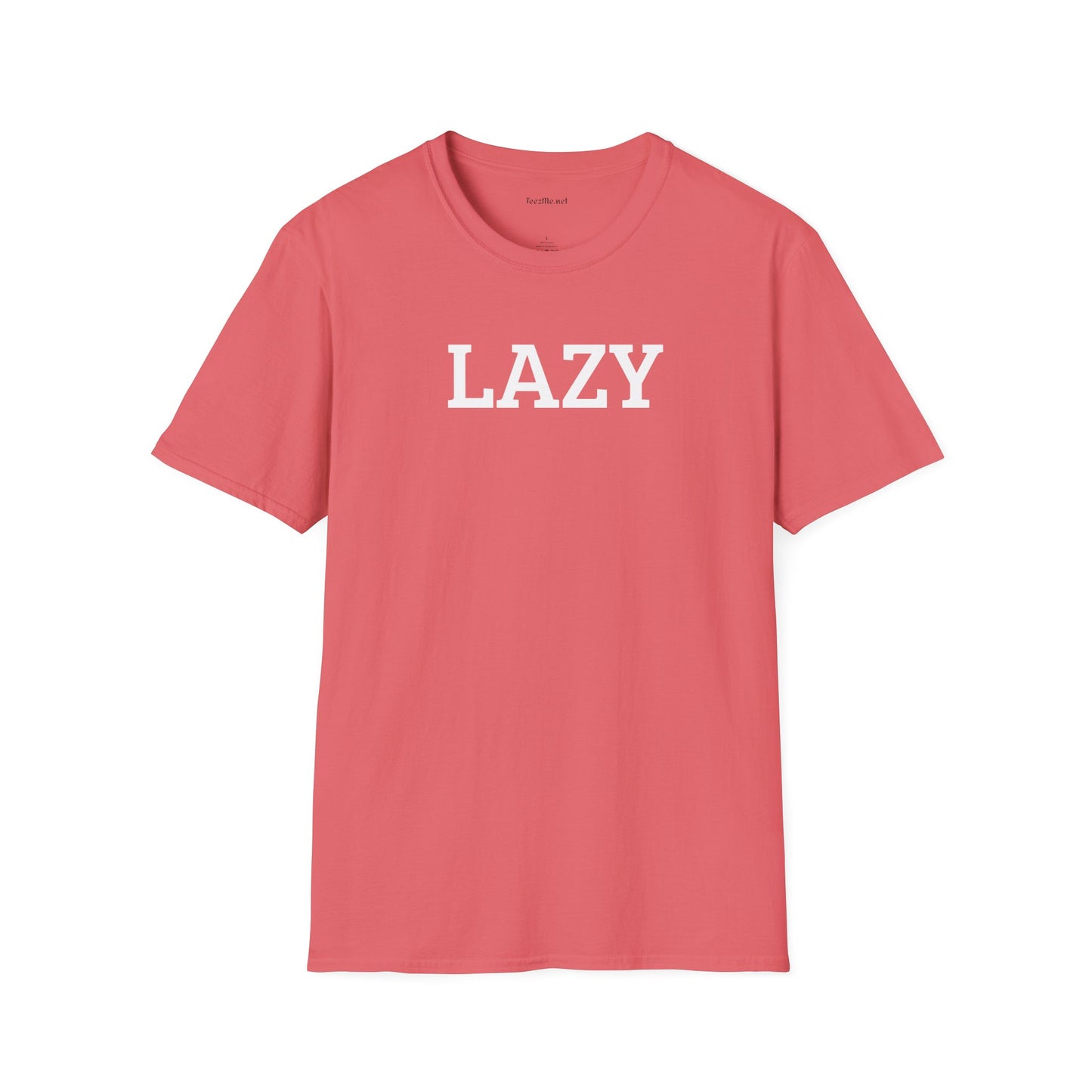 LAZY - Unisex Softstyle T-Shirt 100% Cotton Graphic