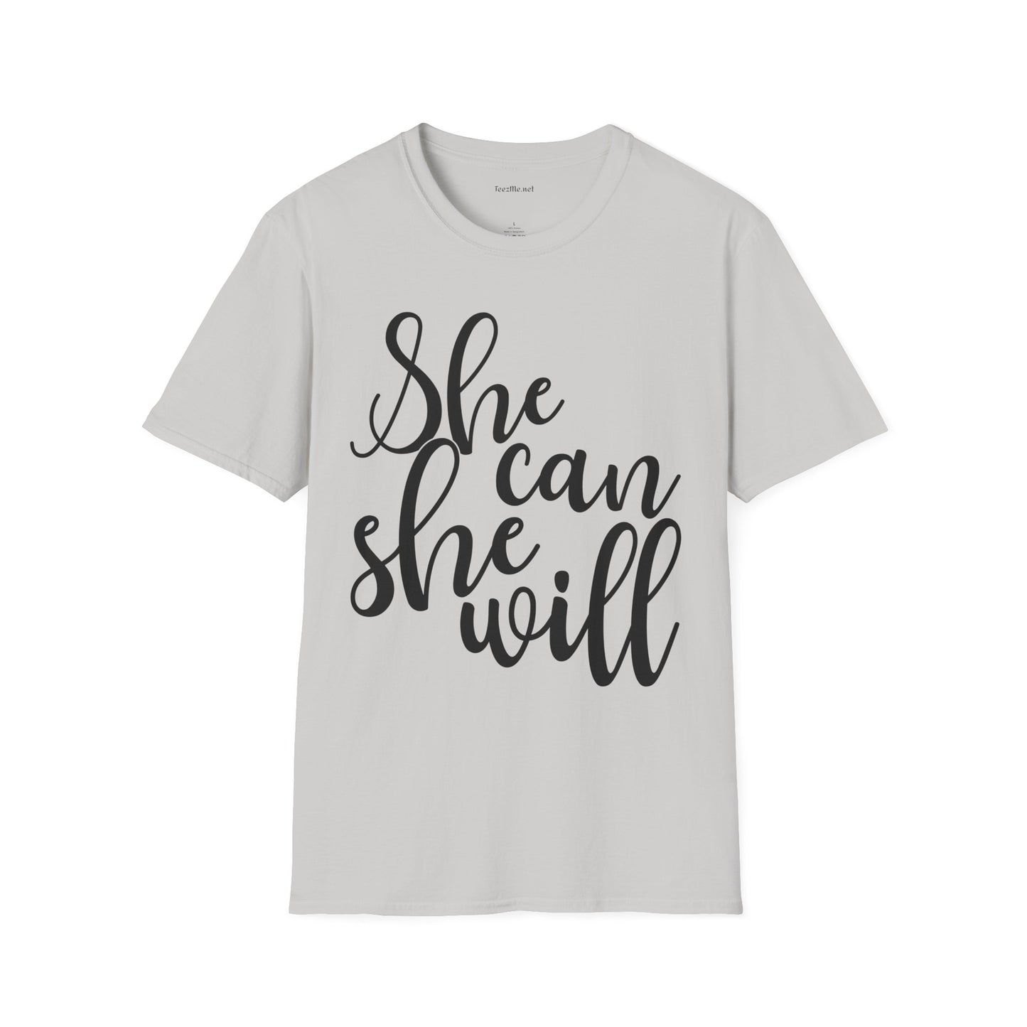 She Can She Will 01 Unisex Soft Style T-Shirt 100% Cotton Graphic