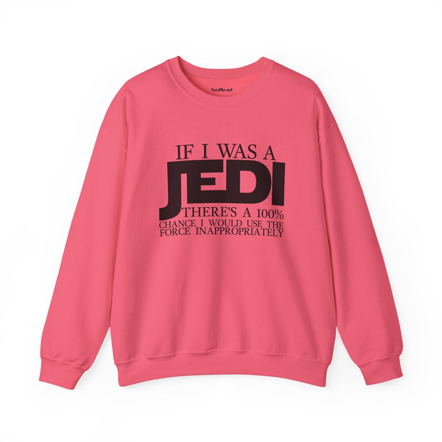 If I Was A JEDI Unisex Heavy Blend™ Crewneck Sweatshirt