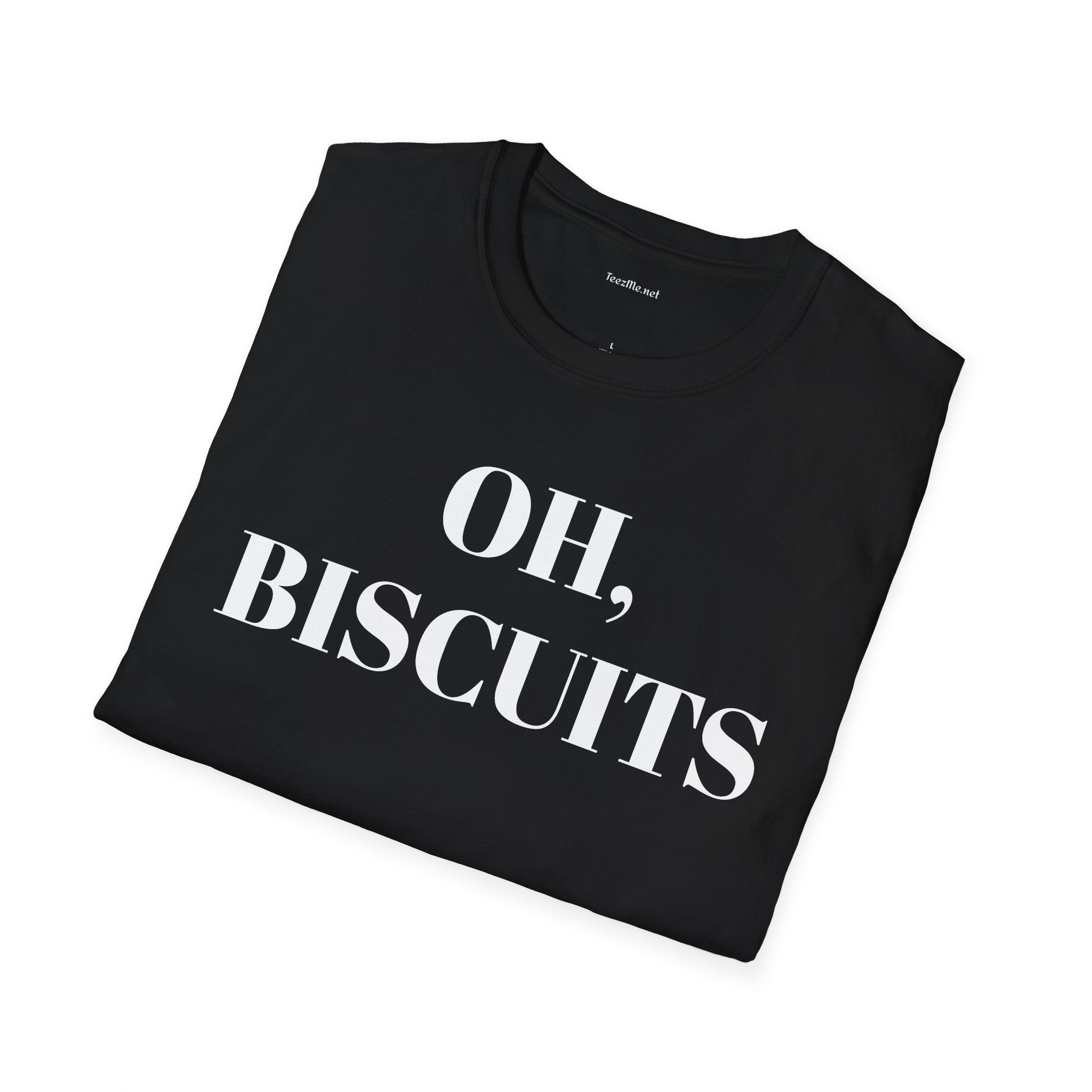 Oh BISCUITS - Unisex Softstyle T-Shirt 100% Cotton Graphic