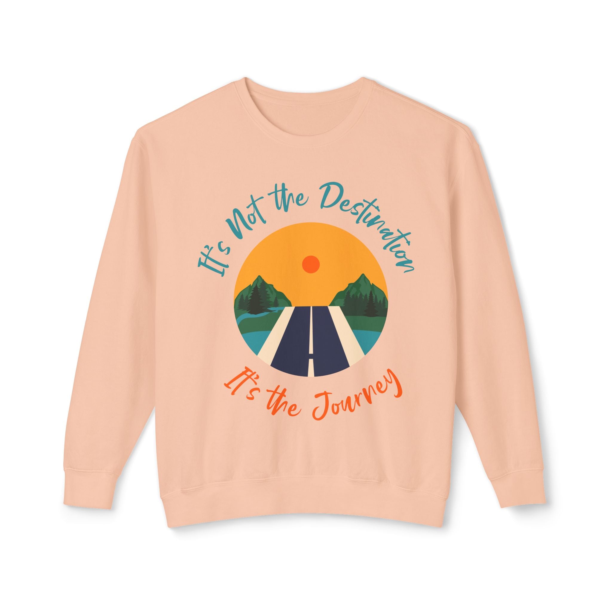 It's not the Destination - Unisex Lightweight Crewneck Sweatshirt