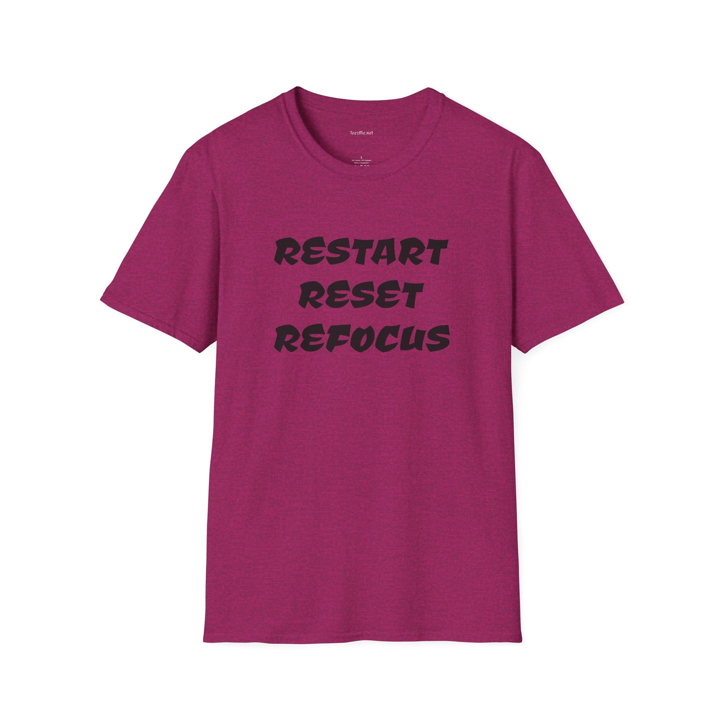RESTART RESET REFOCUS - Unisex Softstyle T-Shirt 100% Cotton Graphic