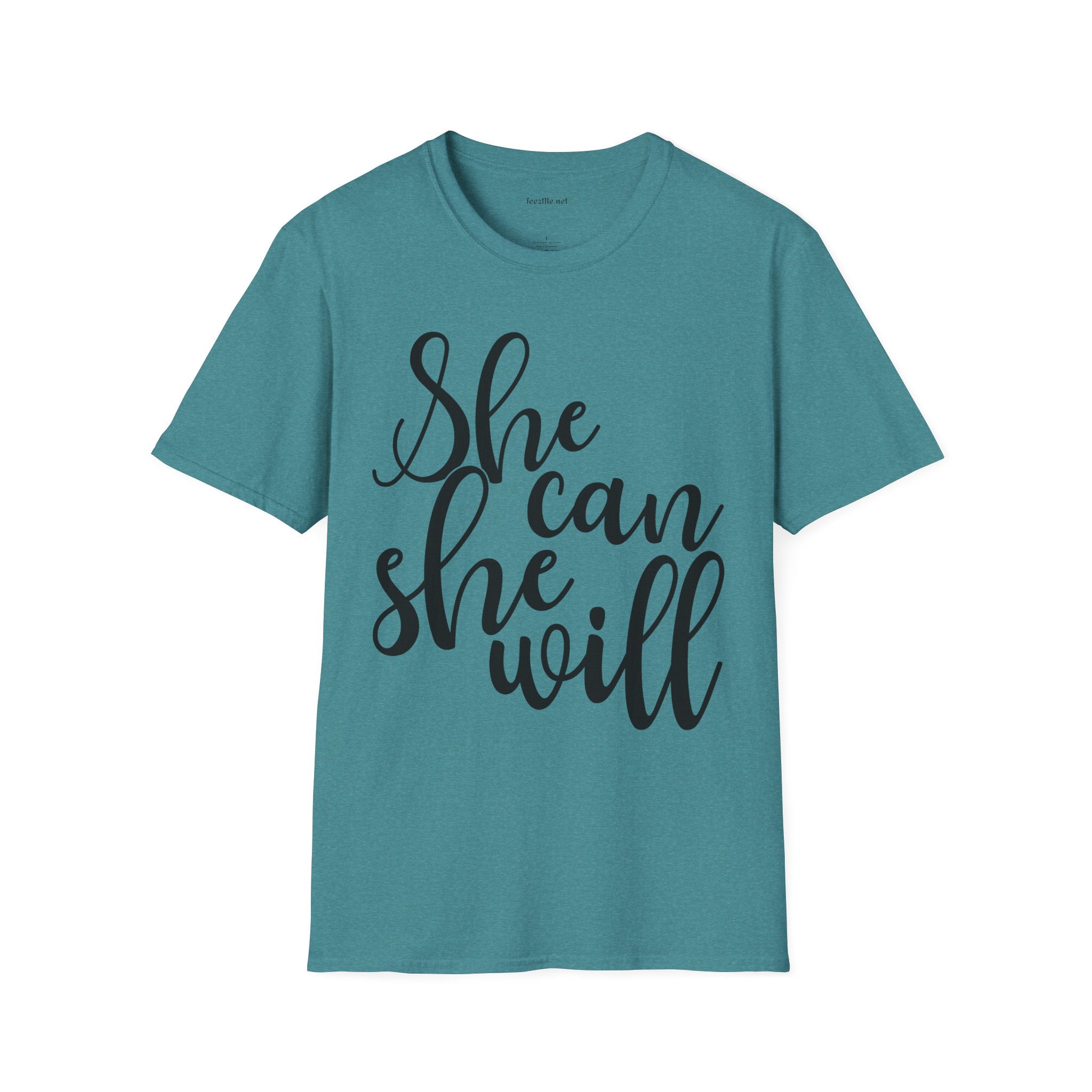 She Can She Will 01 Unisex Soft Style T-Shirt 100% Cotton Graphic