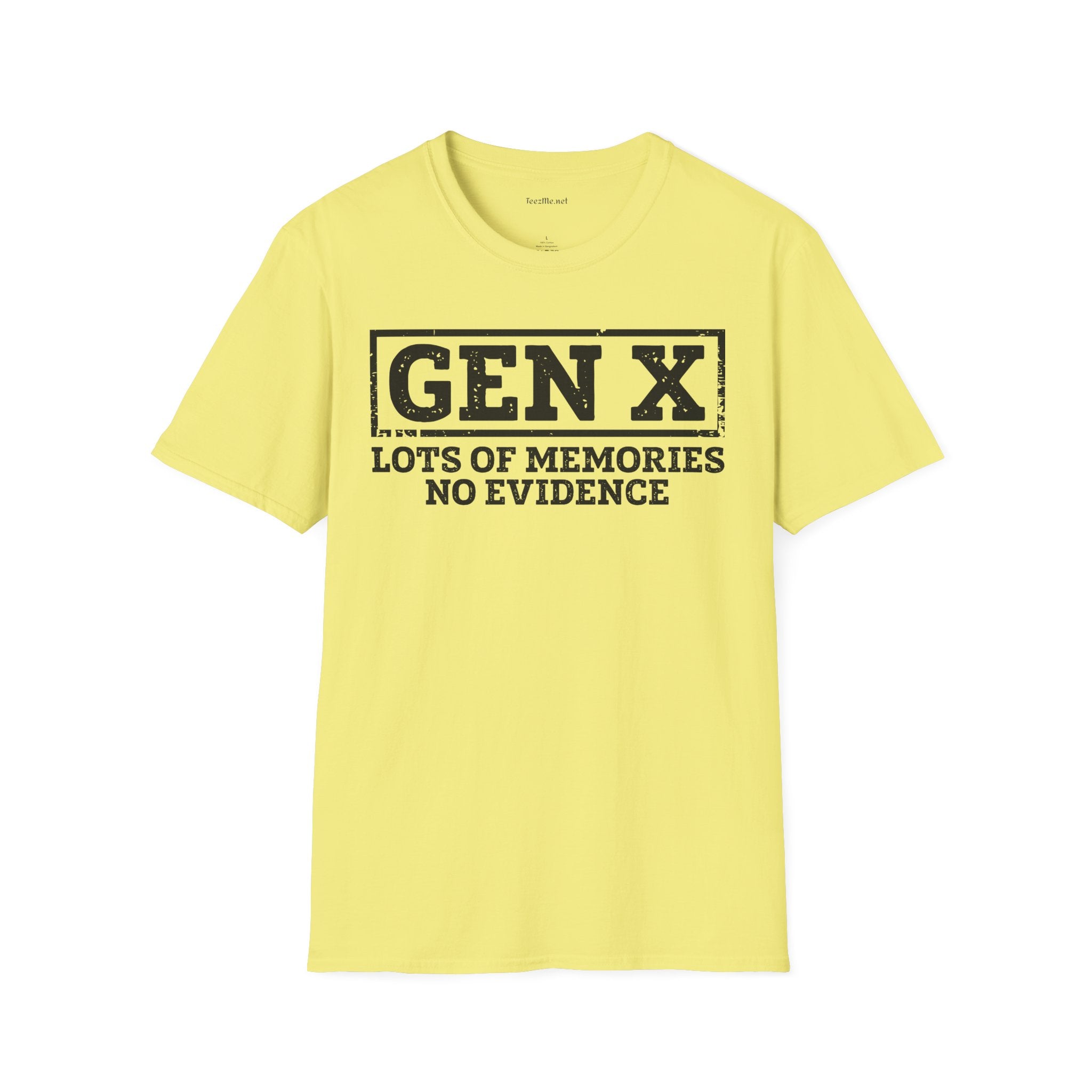 GEN X (No Evidence) Unisex Soft Style T-Shirt 100% Cotton Graphic