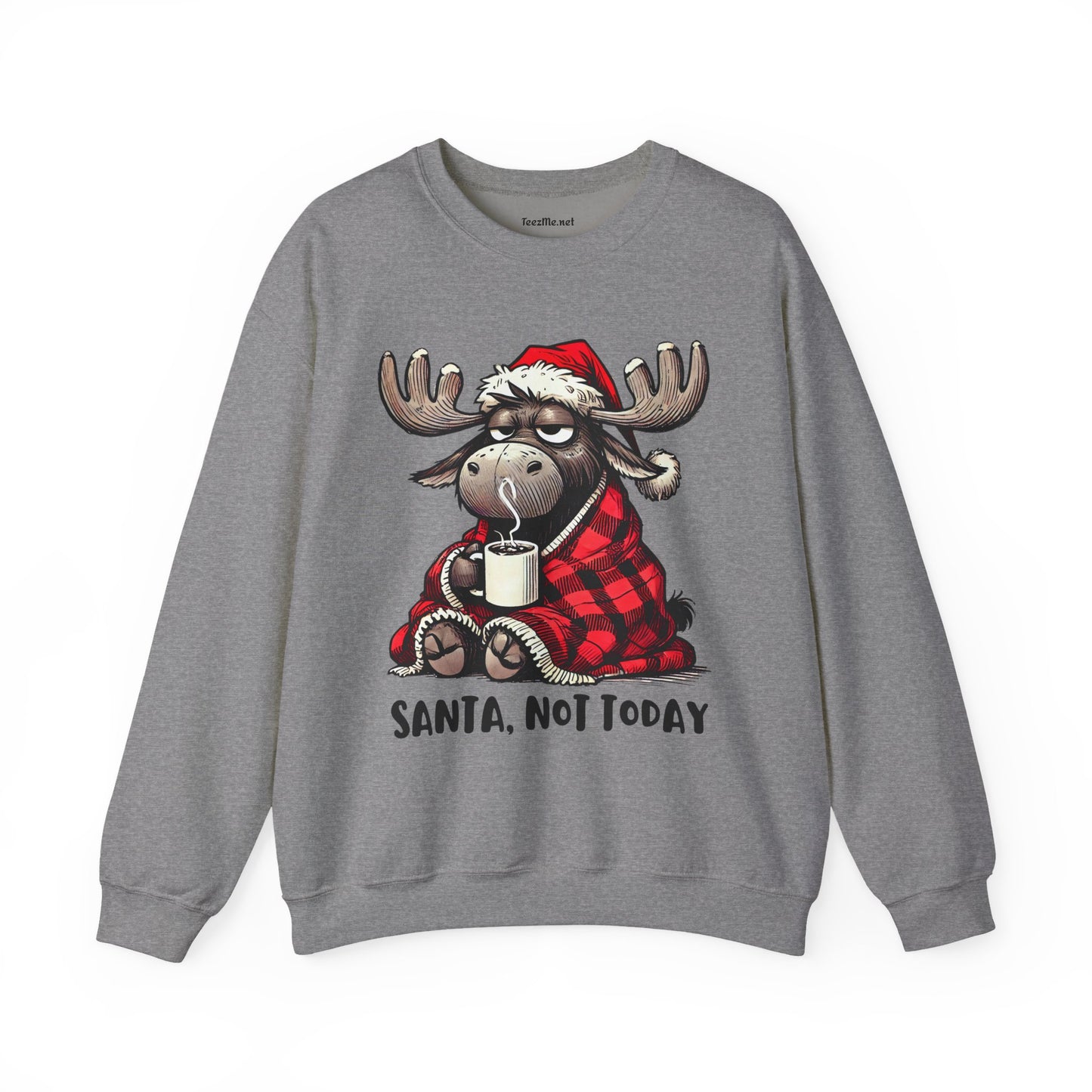 Santa, Not Today Moose Unisex Heavy Blend™ Crewneck Sweatshirt Graphic