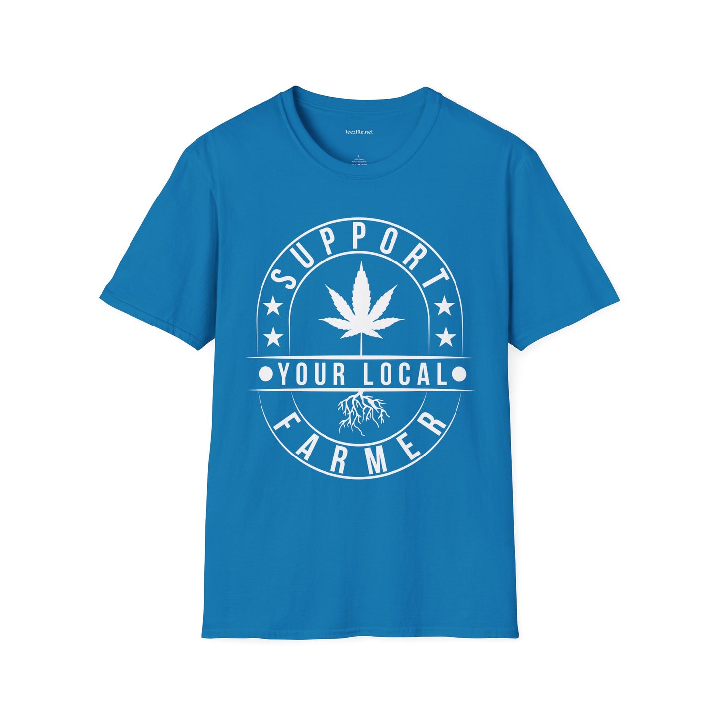 Support Your Local Farmer 420 Unisex Soft Style T-Shirt 100% Cotton Graphic