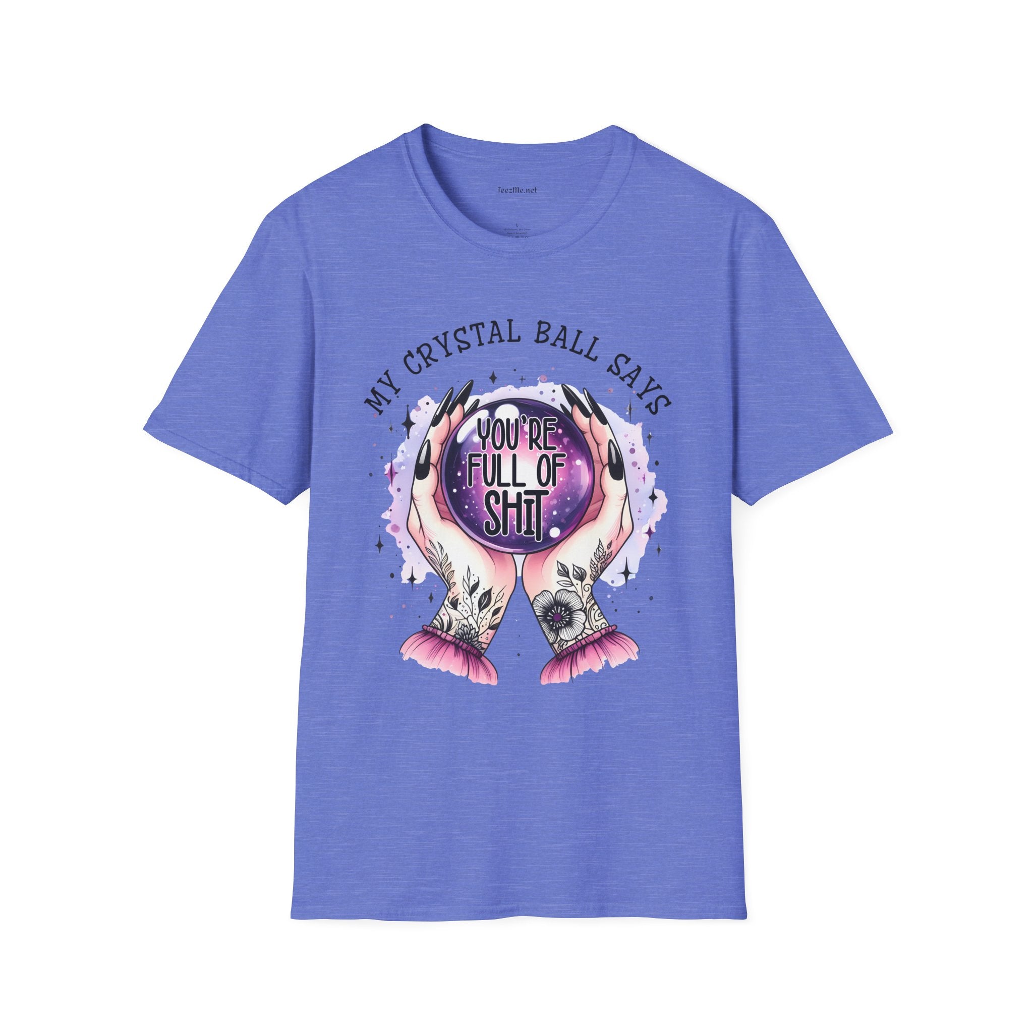 My crystal ball says - Unisex Softstyle T-Shirt 100% Cotton Graphic