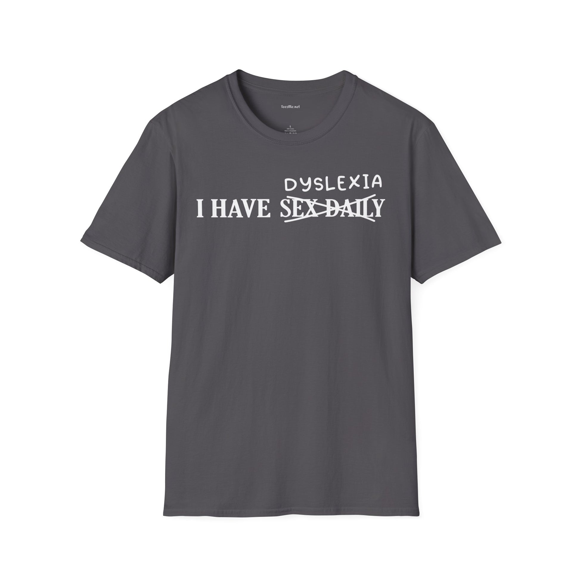 Dyslexia Unisex Softstyle T-Shirt 100% Cotton Graphic