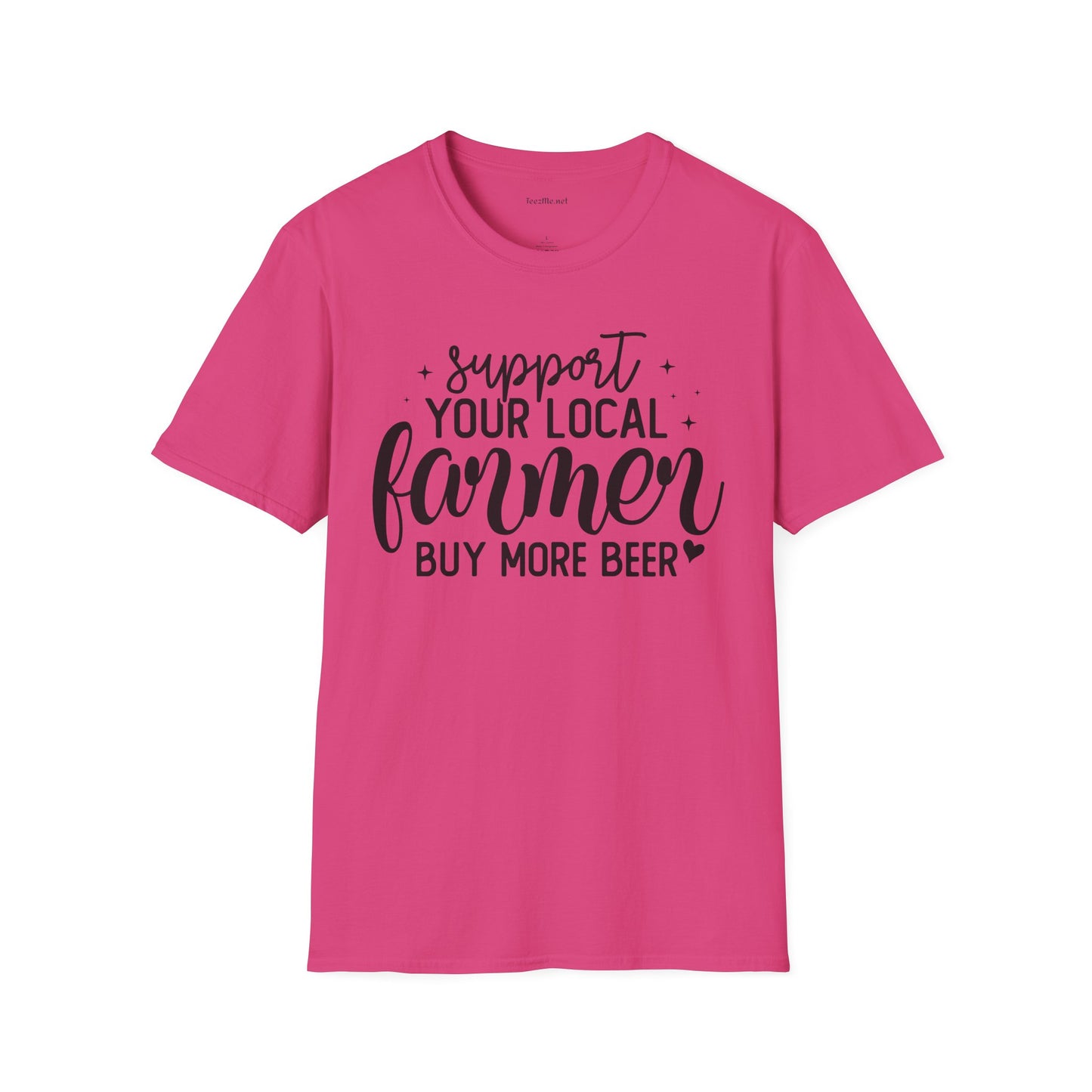 Support Your Local Farmer Buy Beer Unisex Soft Style T-Shirt 100% Cotton Graphic