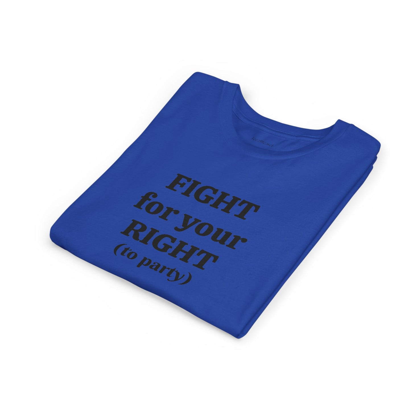 Fight for your Right (to party)- Unisex Jersey Short Sleeve Tee Petite Adult