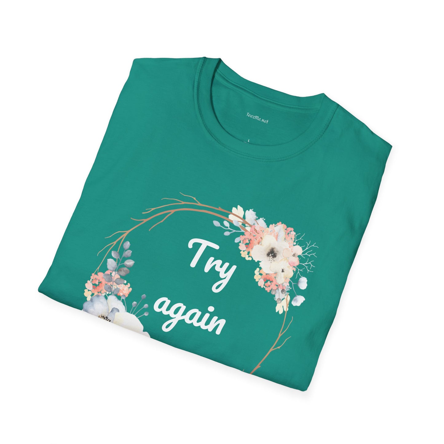 Try again - Unisex Softstyle T-Shirt 100% Cotton Graphic