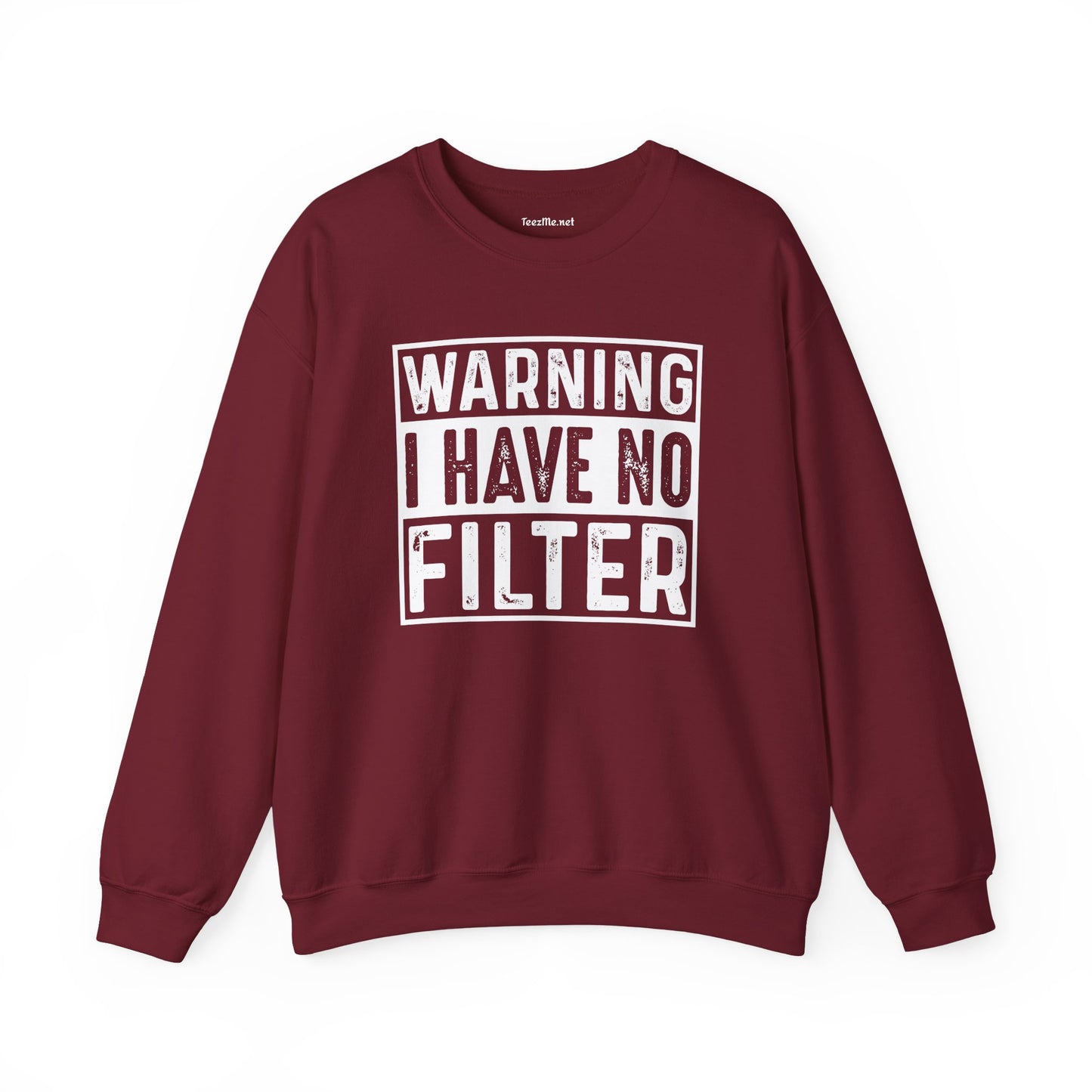 Warning I Have No Filter Unisex Heavy Blend™ Crewneck Sweatshirt