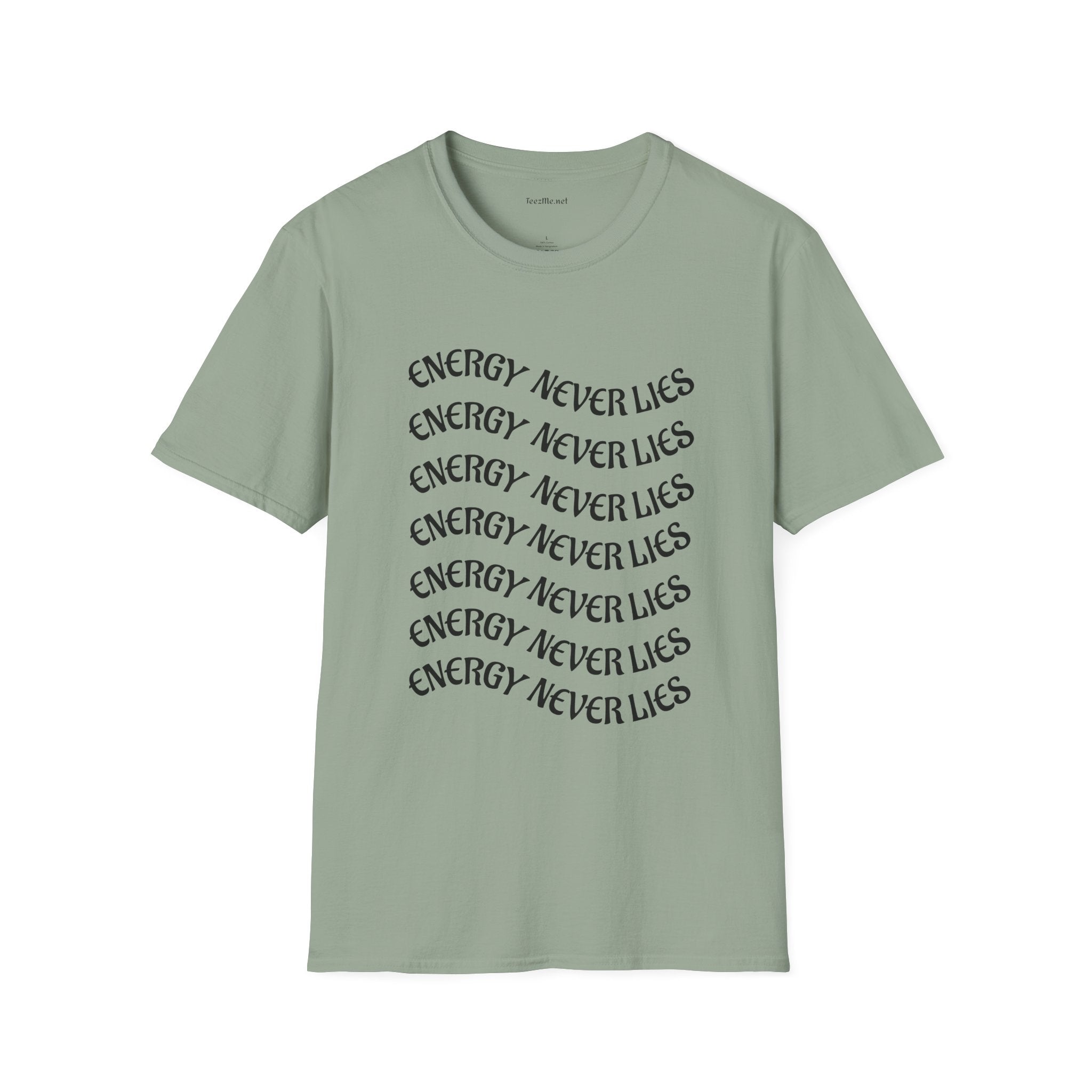 Energy Never Lies - Unisex Softstyle T-Shirt 100% Cotton Graphic
