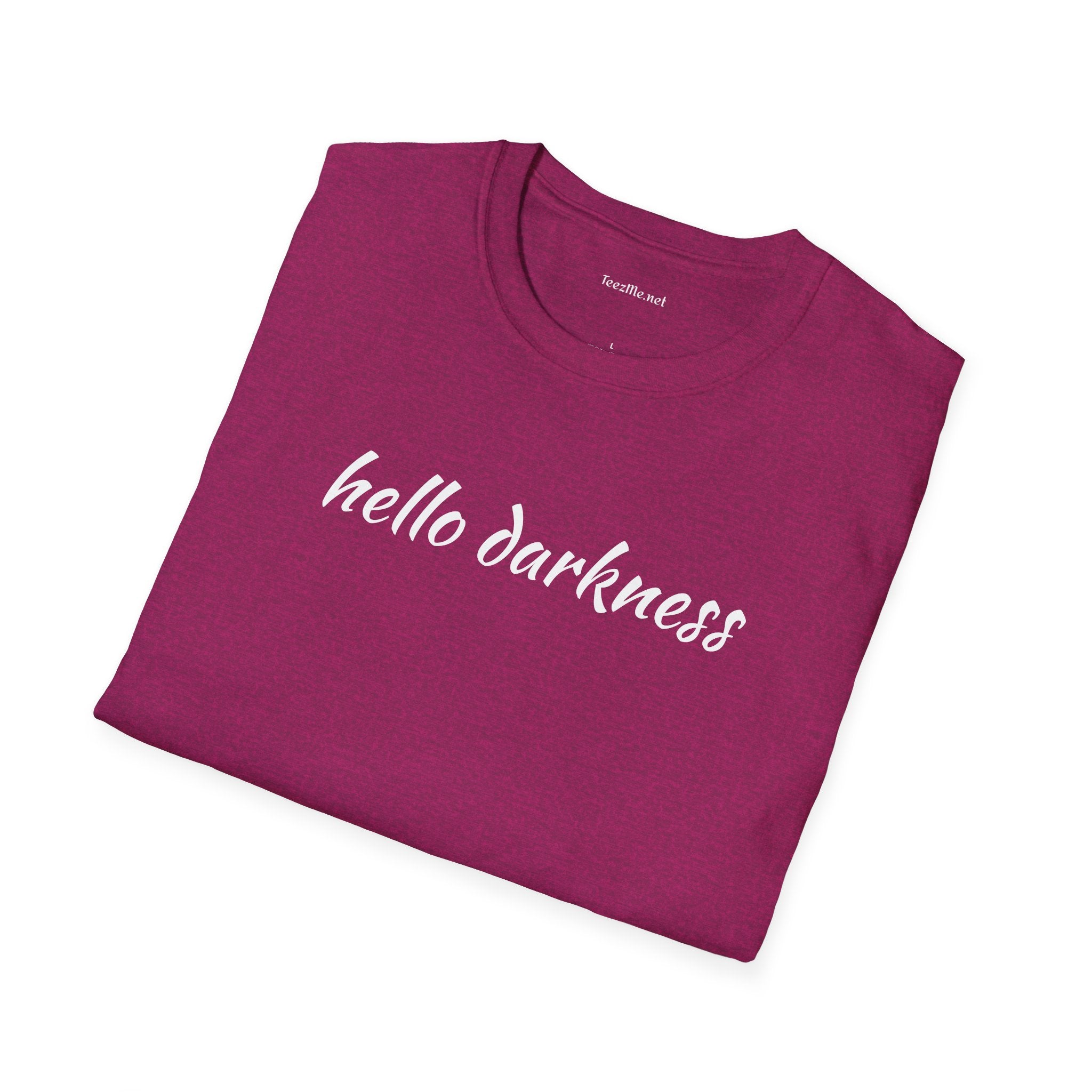 Hello darkness - Unisex Softstyle T-Shirt 100% Cotton Graphic