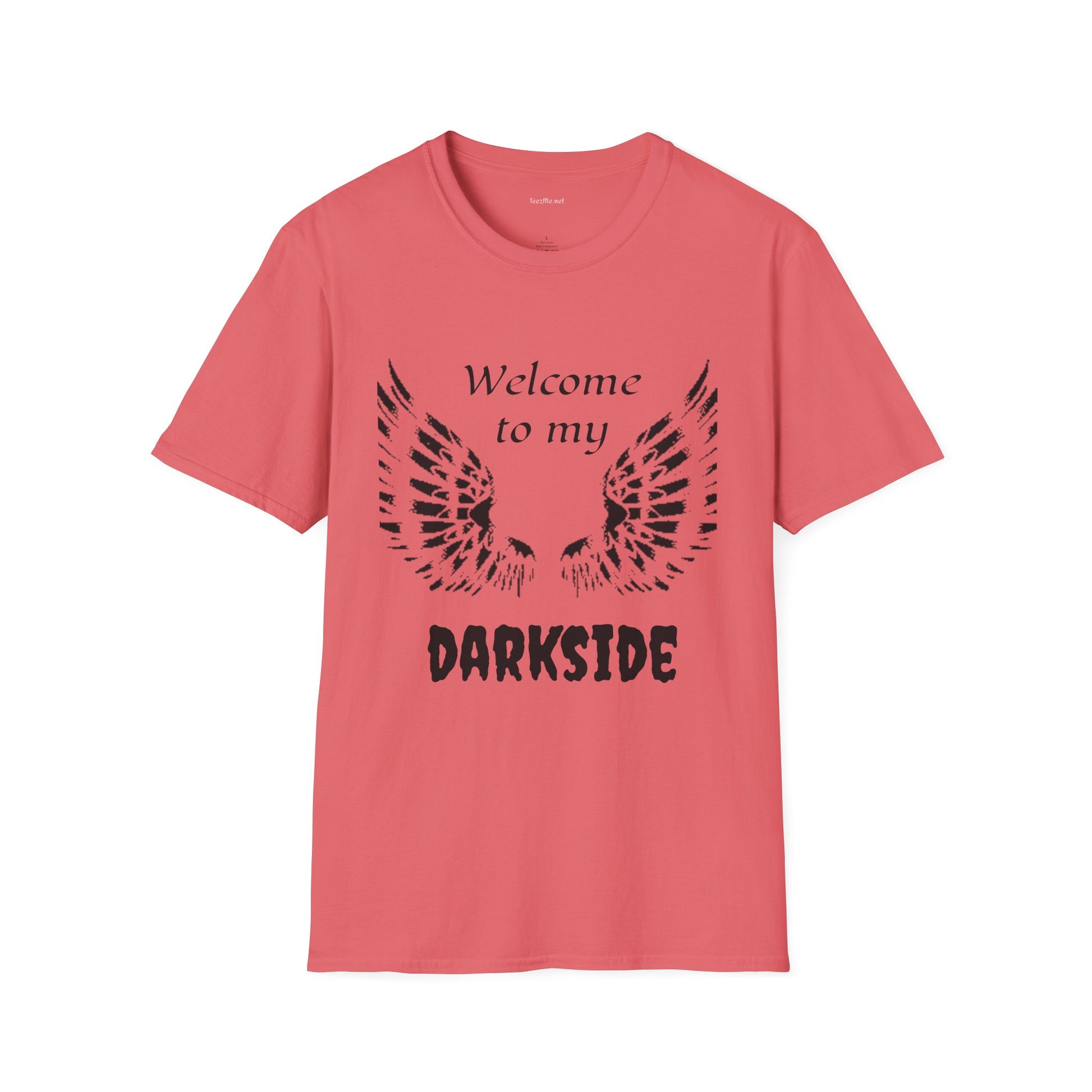 Welcome to my DARKSIDE - Unisex Softstyle T-Shirt 100% Cotton Graphic