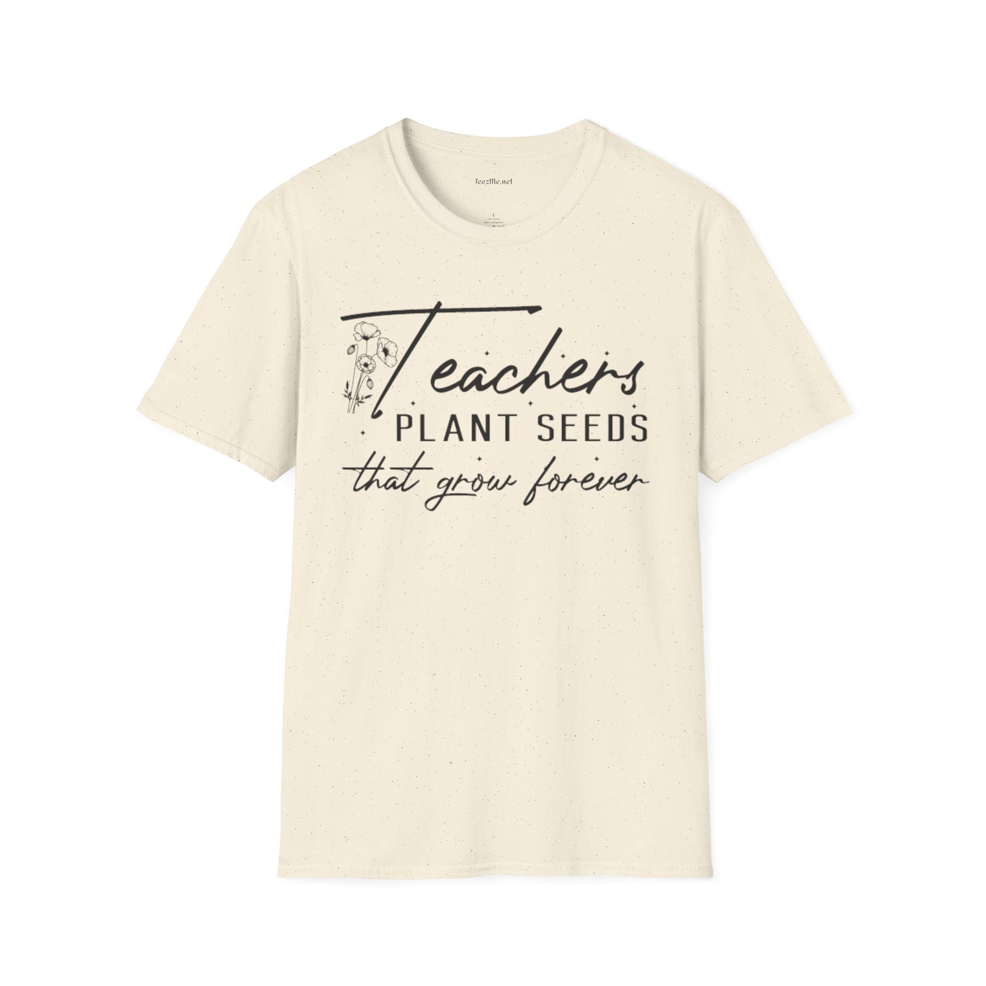 Teacher's Plant Seeds Unisex Soft Style T-Shirt 100% Cotton Graphic