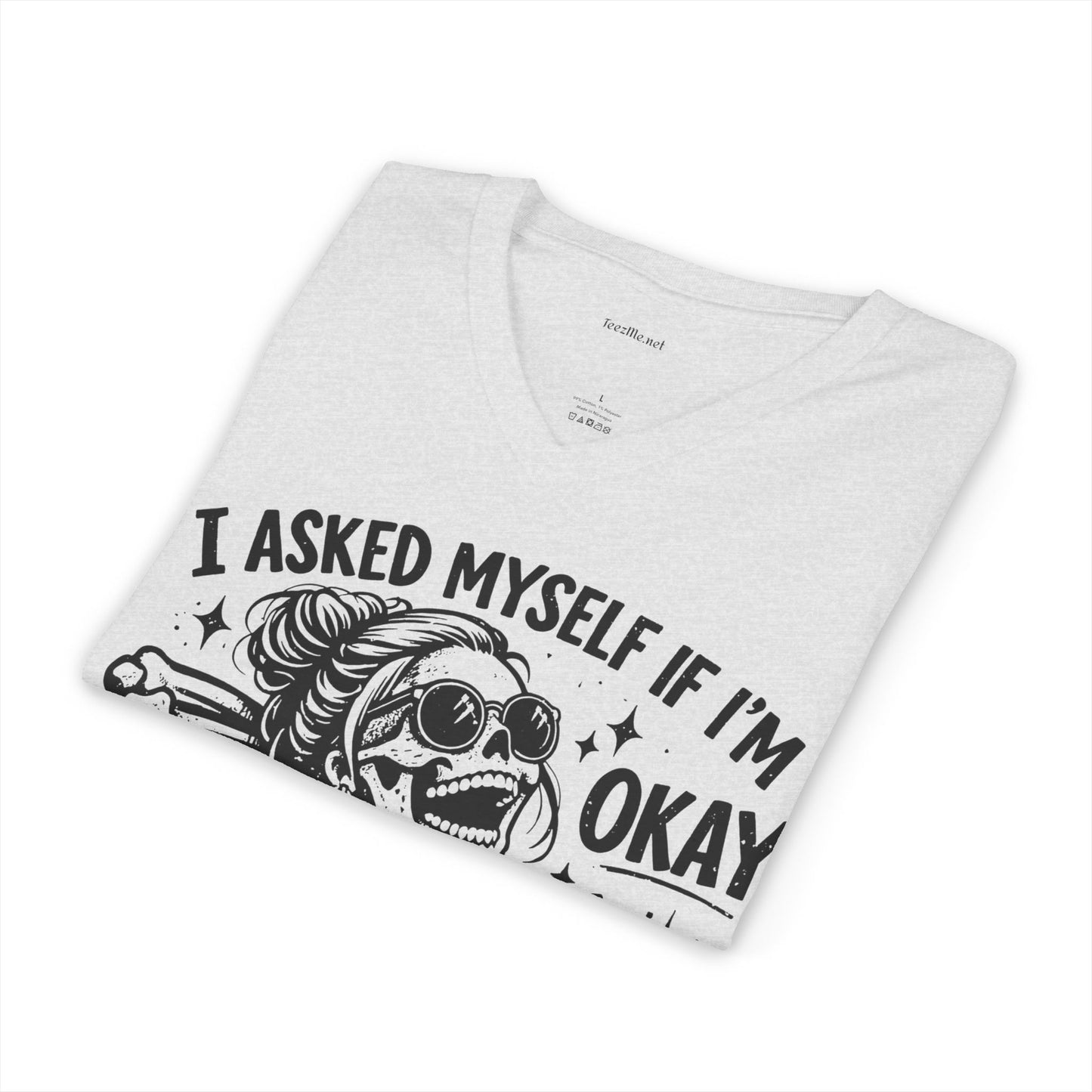 I Asked Myself If 03 Unisex Jersey Short Sleeve V-Neck Tee