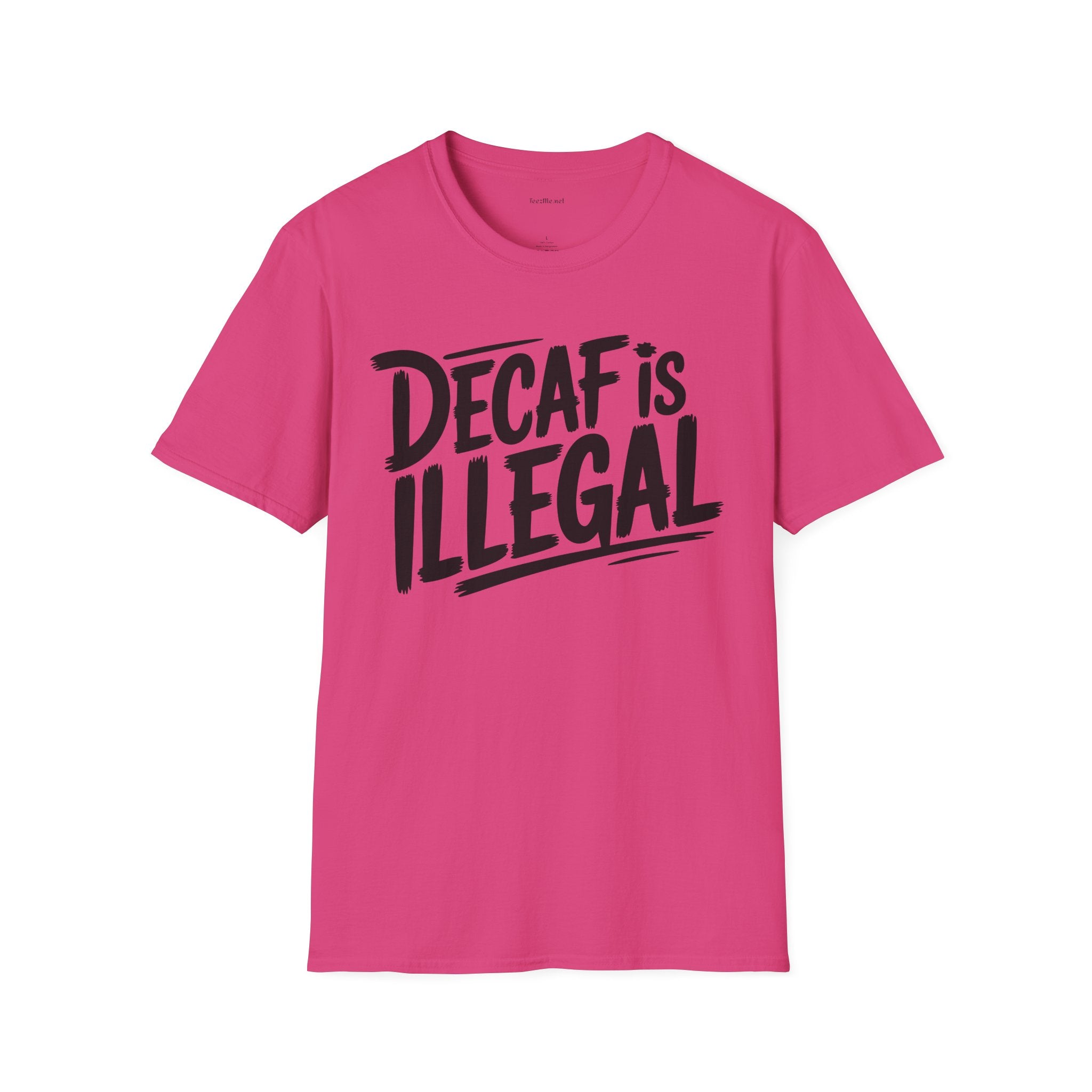 Decaf Is Illegal Graphic T-Shirt – Funny Coffee Lover Tee