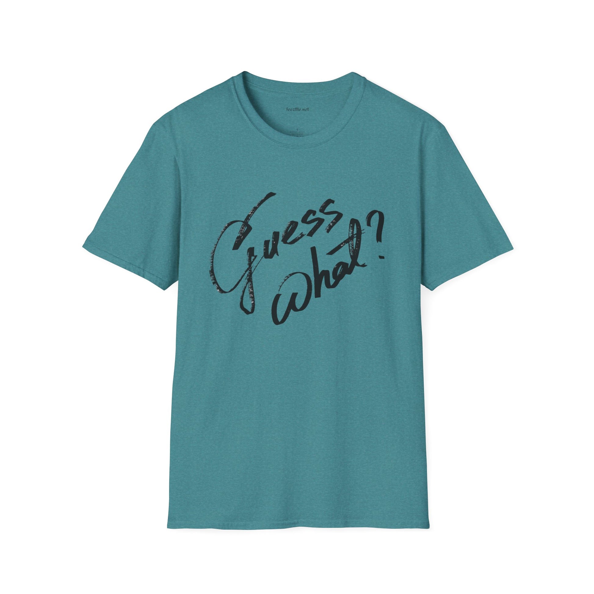 Guess What? (1) Unisex Softstyle T-Shirt 100% Cotton Graphic